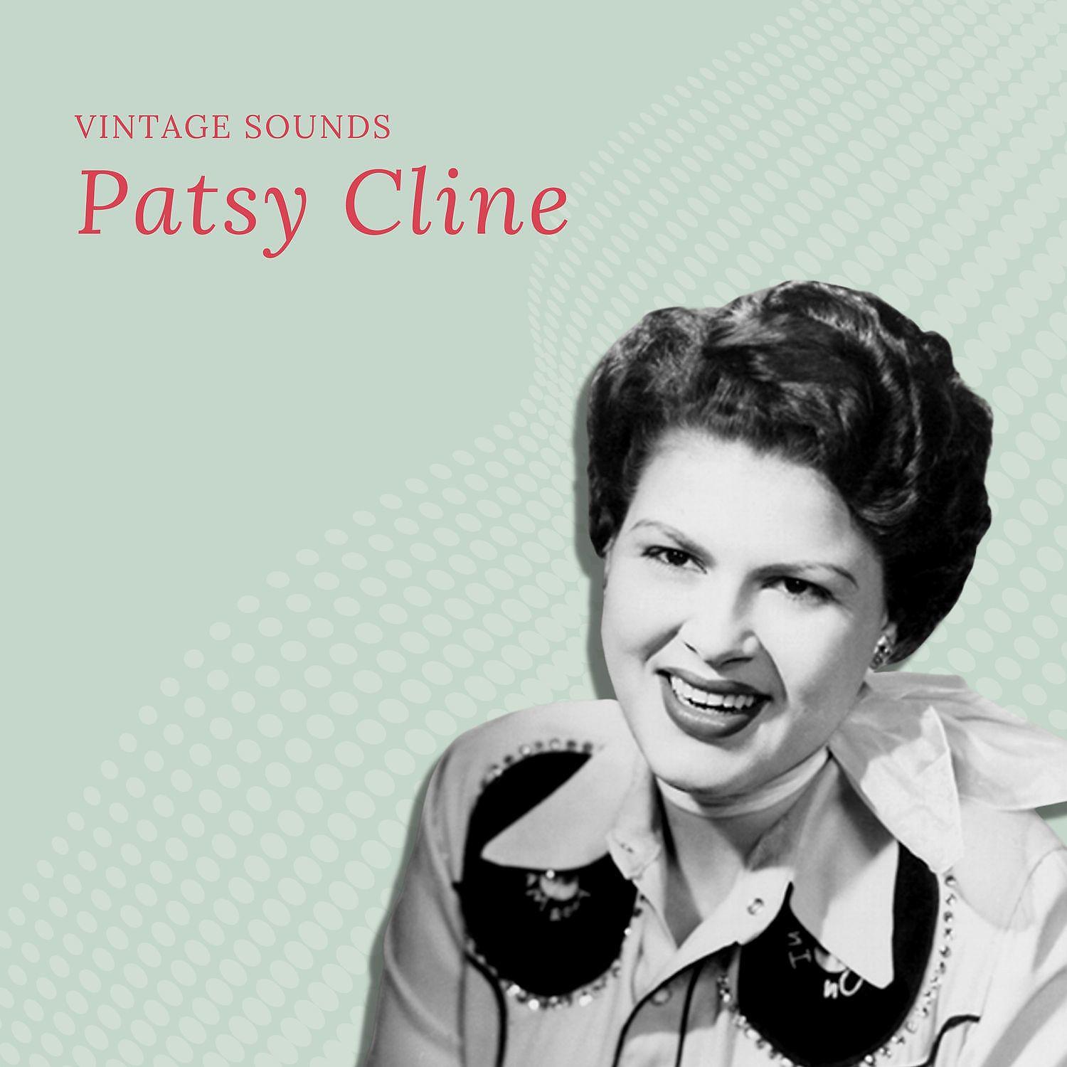 Постер альбома Patsy Cline - Vintage Sounds