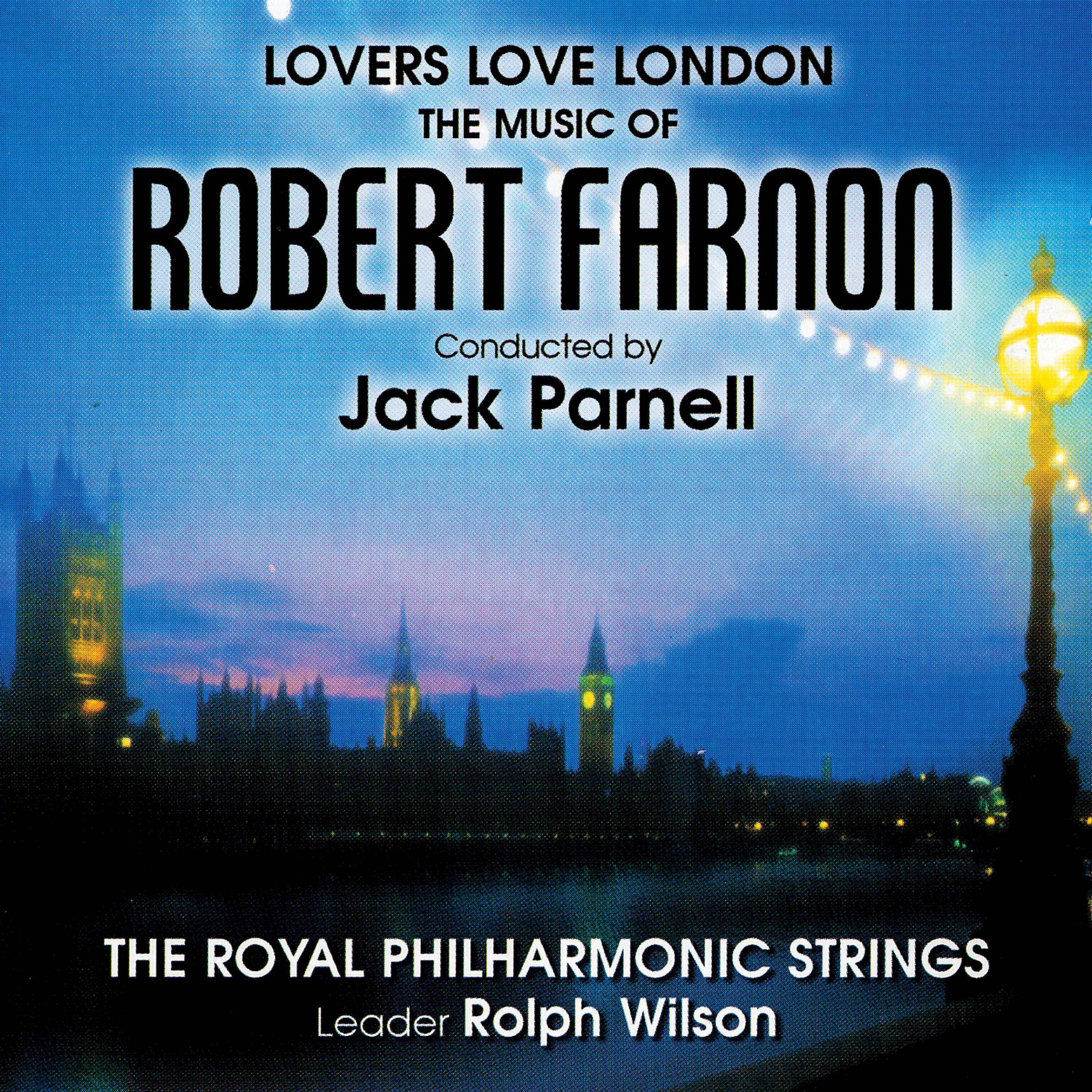 The Royal Philharmonic Strings - Lovers Love London