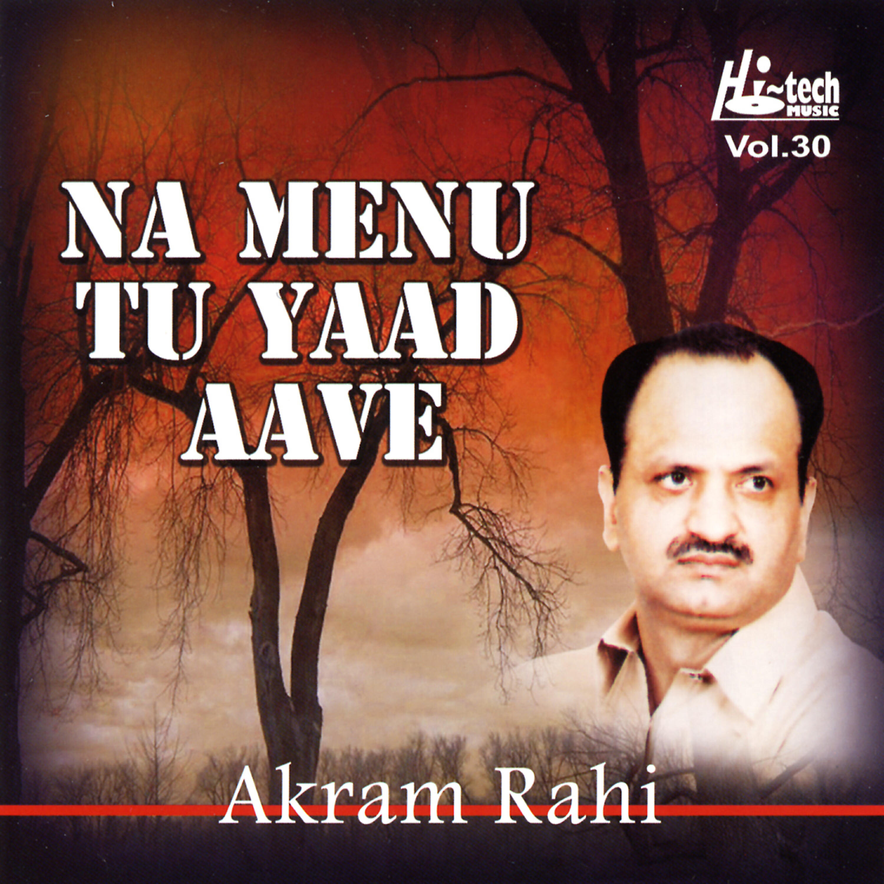 Akram Rahi - Asi Kalam Kaleh Reh Gaye