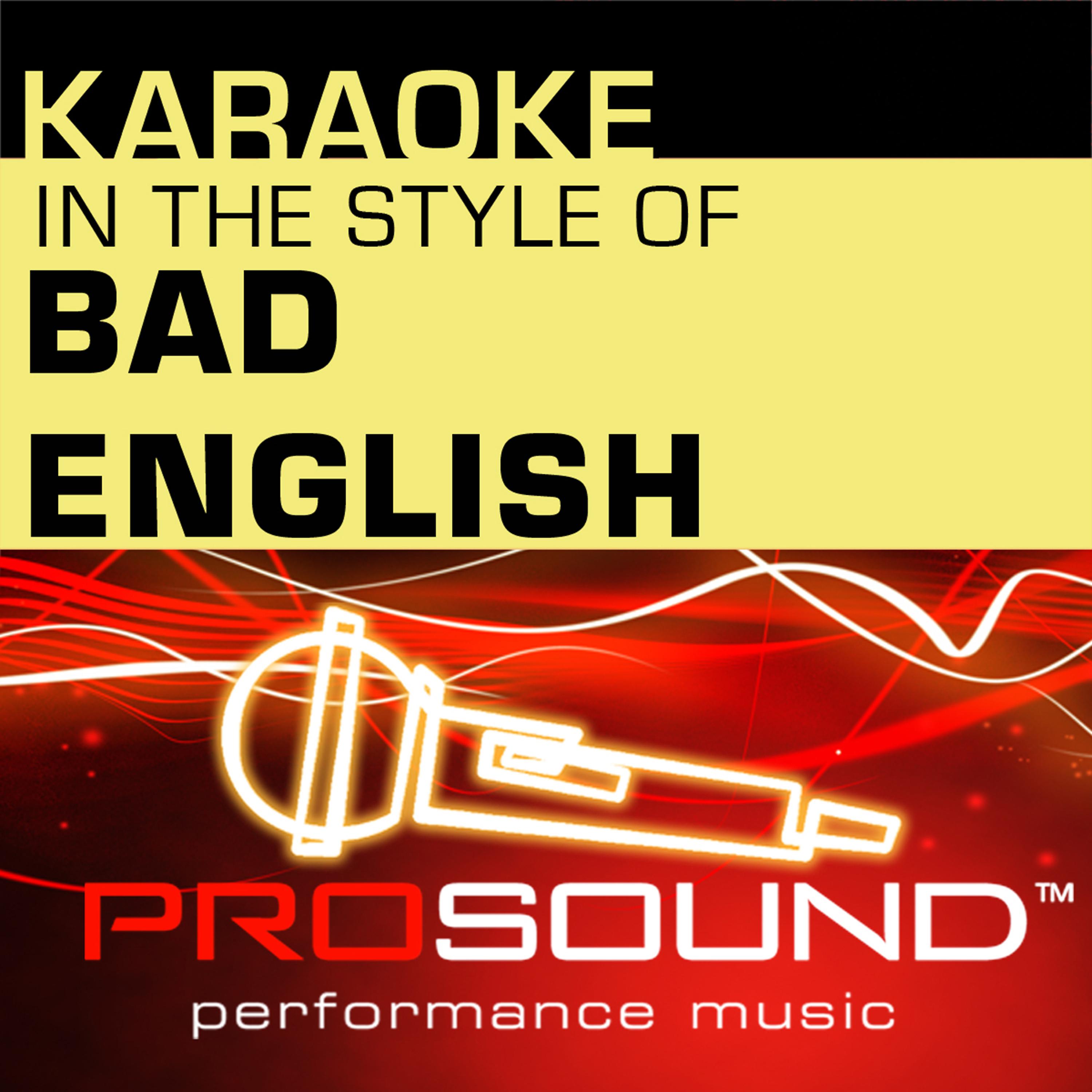 ProSound Karaoke Band - When I See You Smile (Karaoke Lead Vocal Demo)[In the style of Bad English]