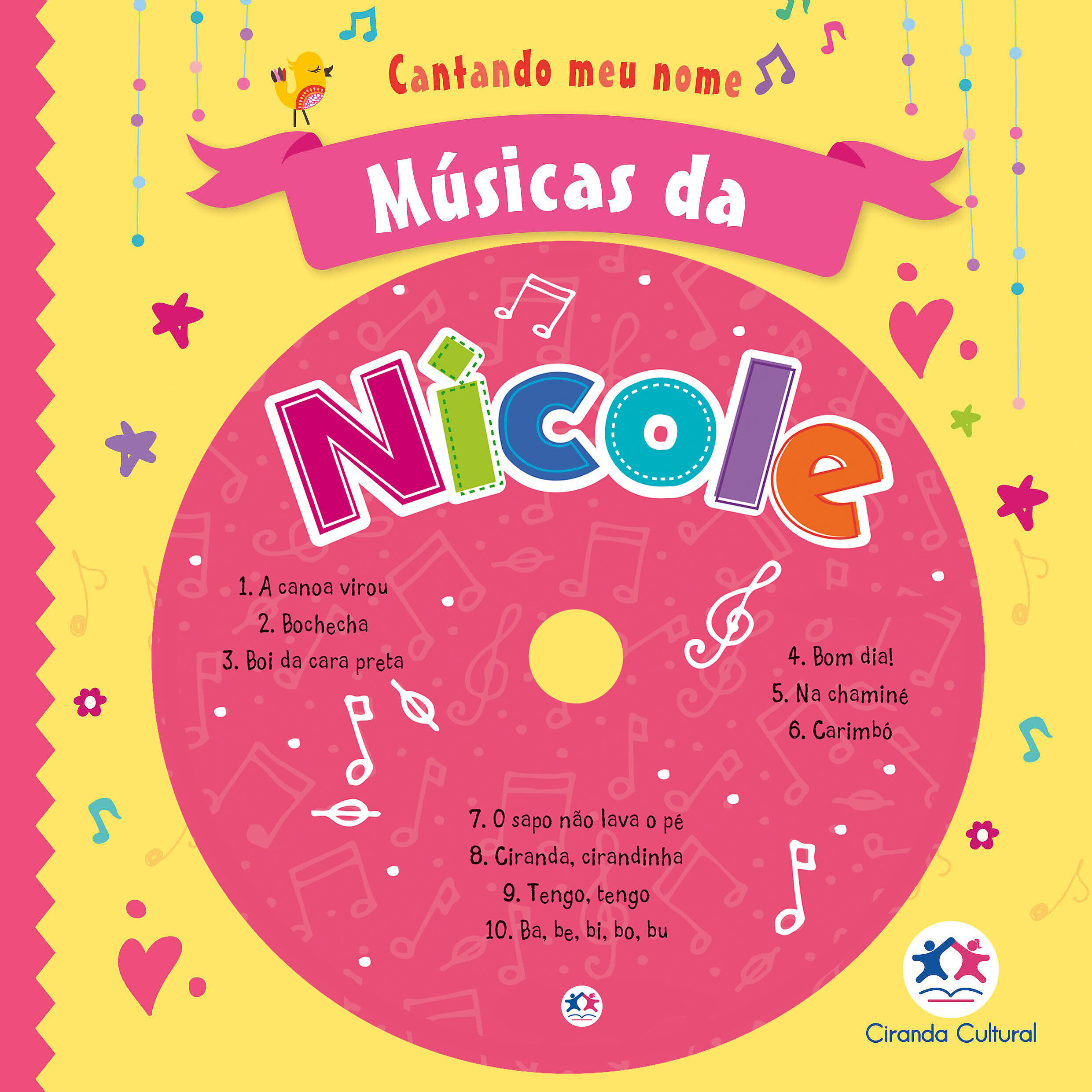Cantando Meu Nome - Ba Be Bi Bo Bu