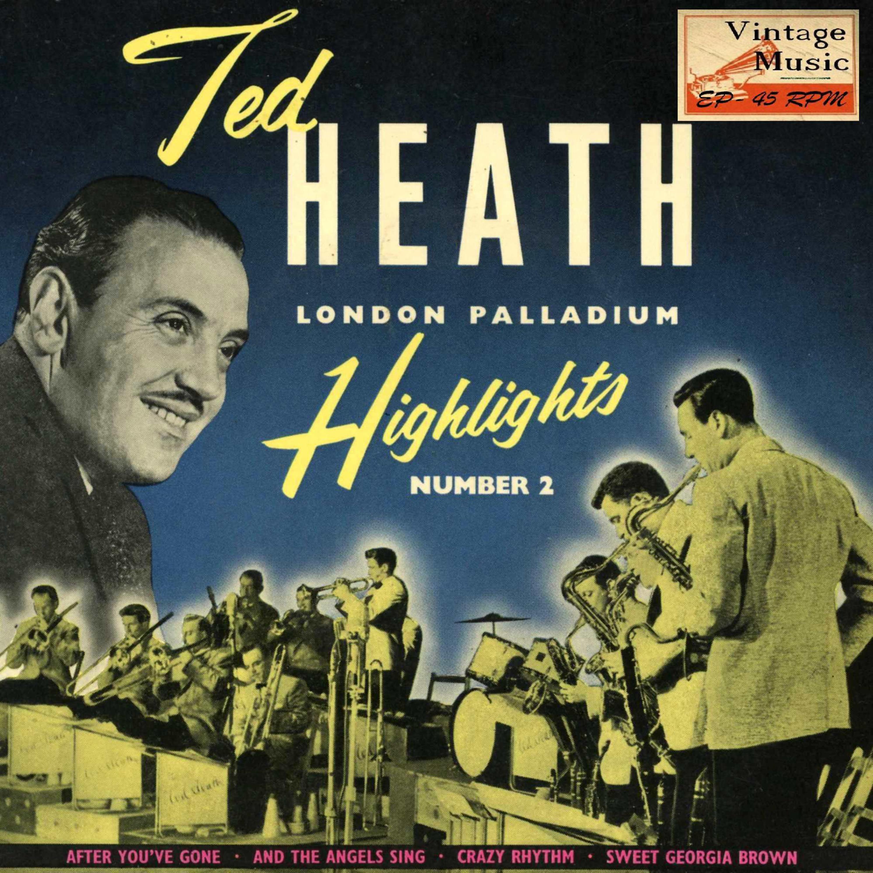 Постер альбома Vintage Jazz Nº18 - EPs Collectors "Ted Heath London Palladium Highlights" November 1955