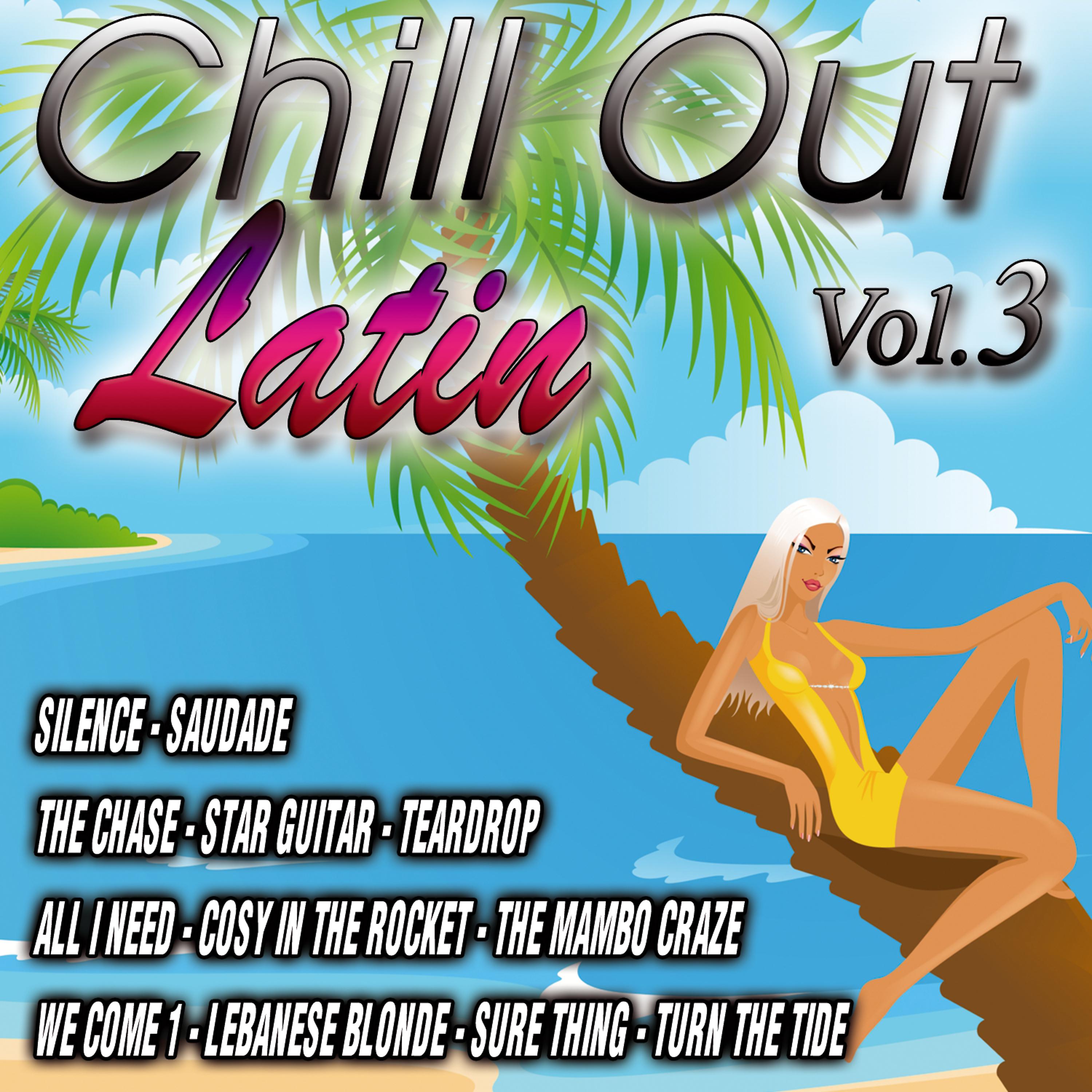 Постер альбома Chill Out Latin Vol. 3