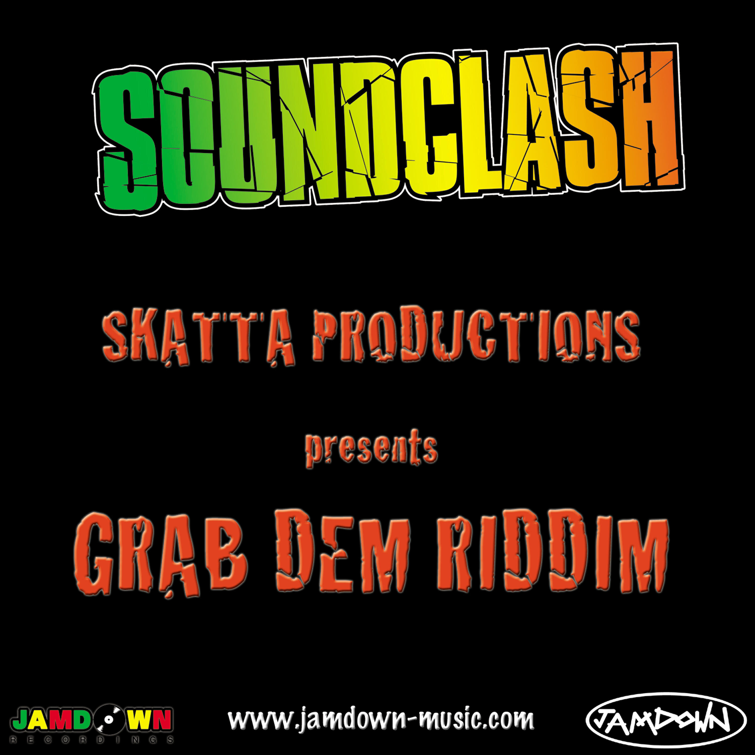 Cordel 'Skatta' Burrell - Grab Dem Riddim