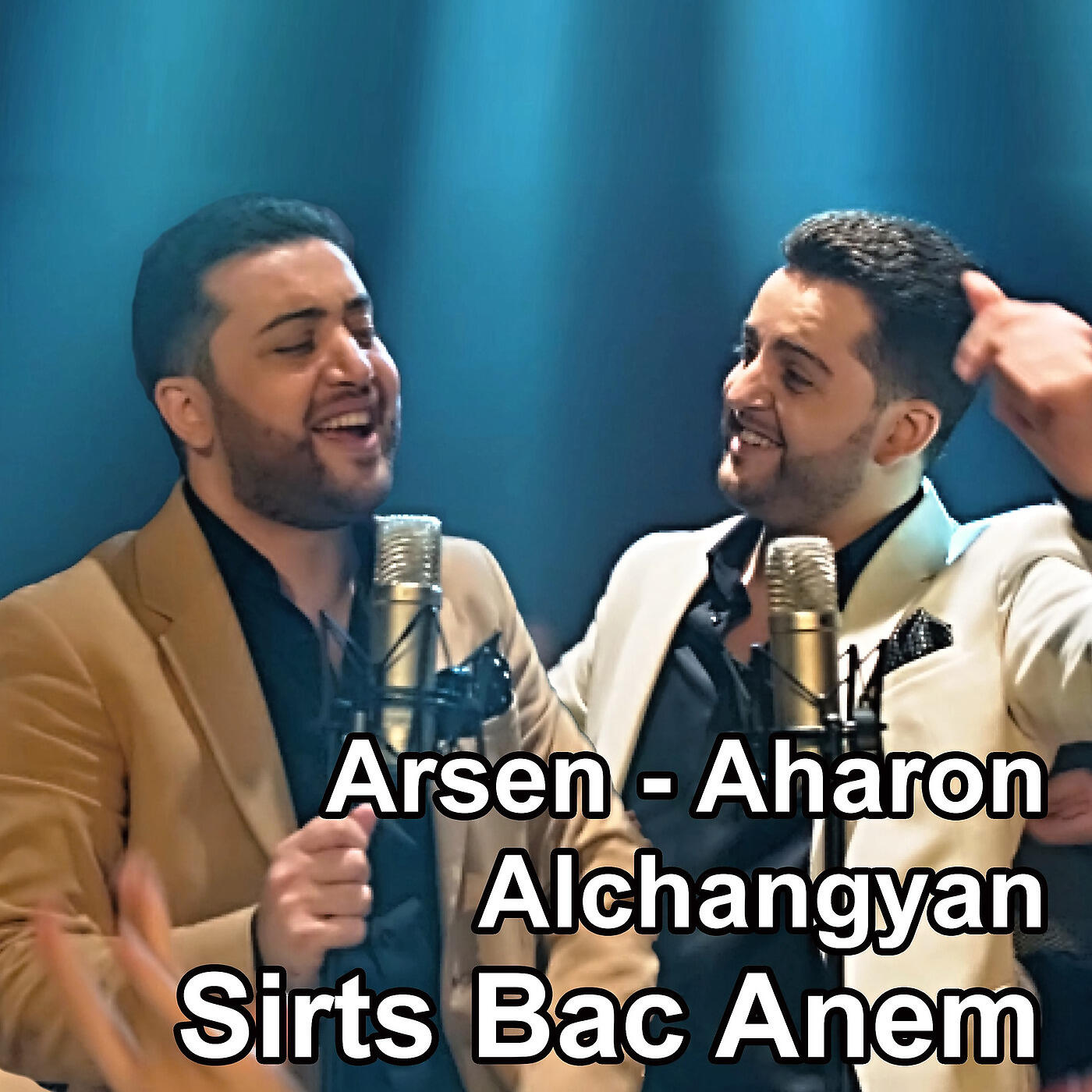Arsen Alchangyan - Sirts Bac Anem