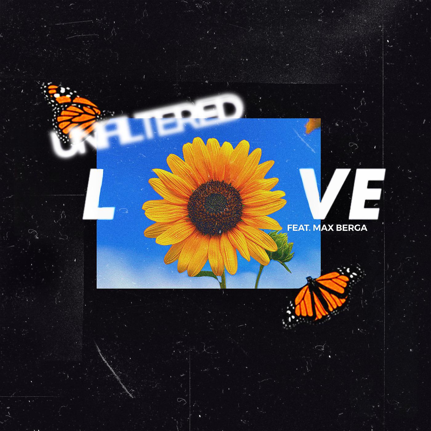 Постер альбома Unfiltered Love