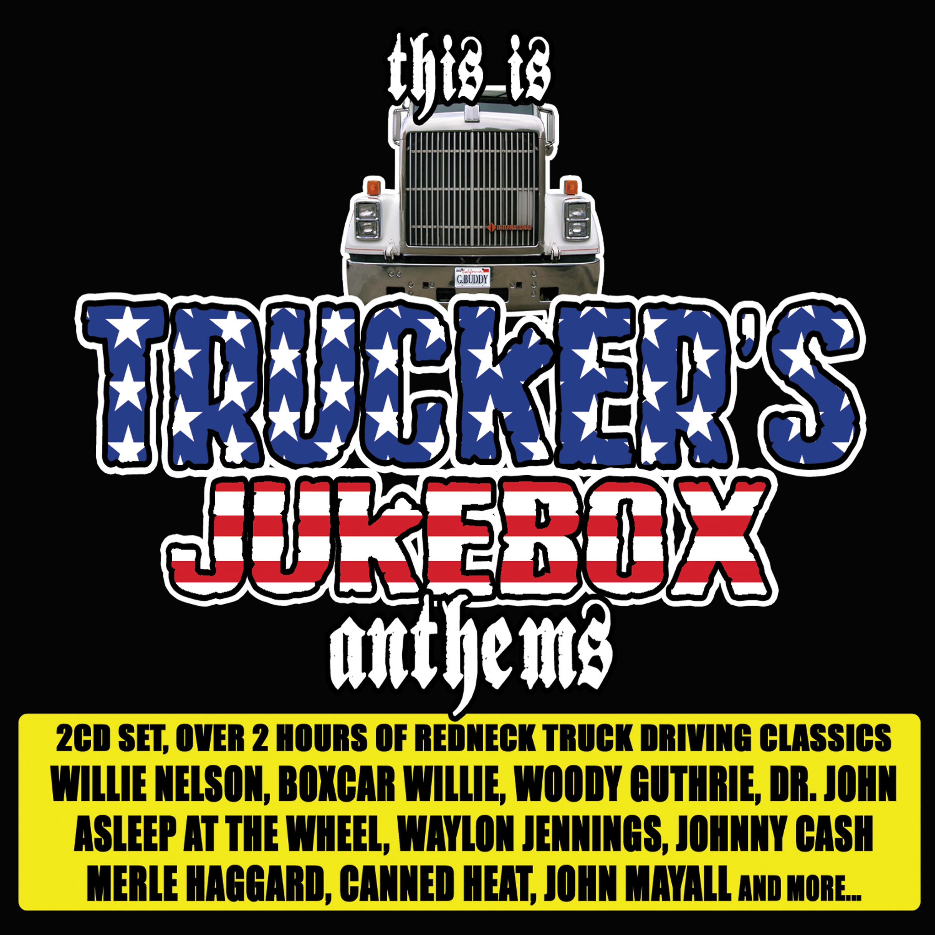 Постер альбома This Is Trucker's Jukebox Anthems