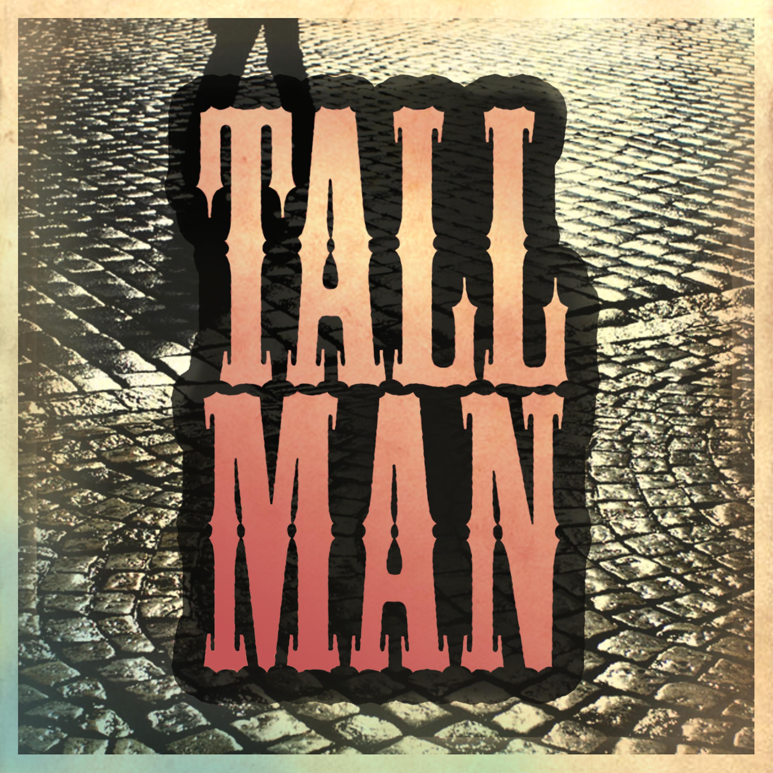 Постер альбома Tall Man