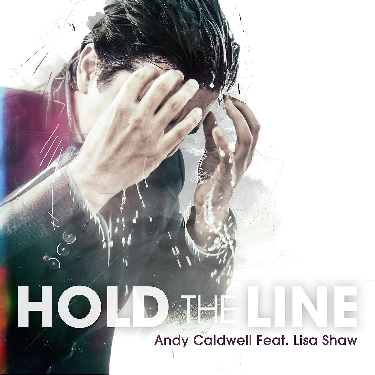 Постер альбома Hold the Line (feat. Lisa Shaw)