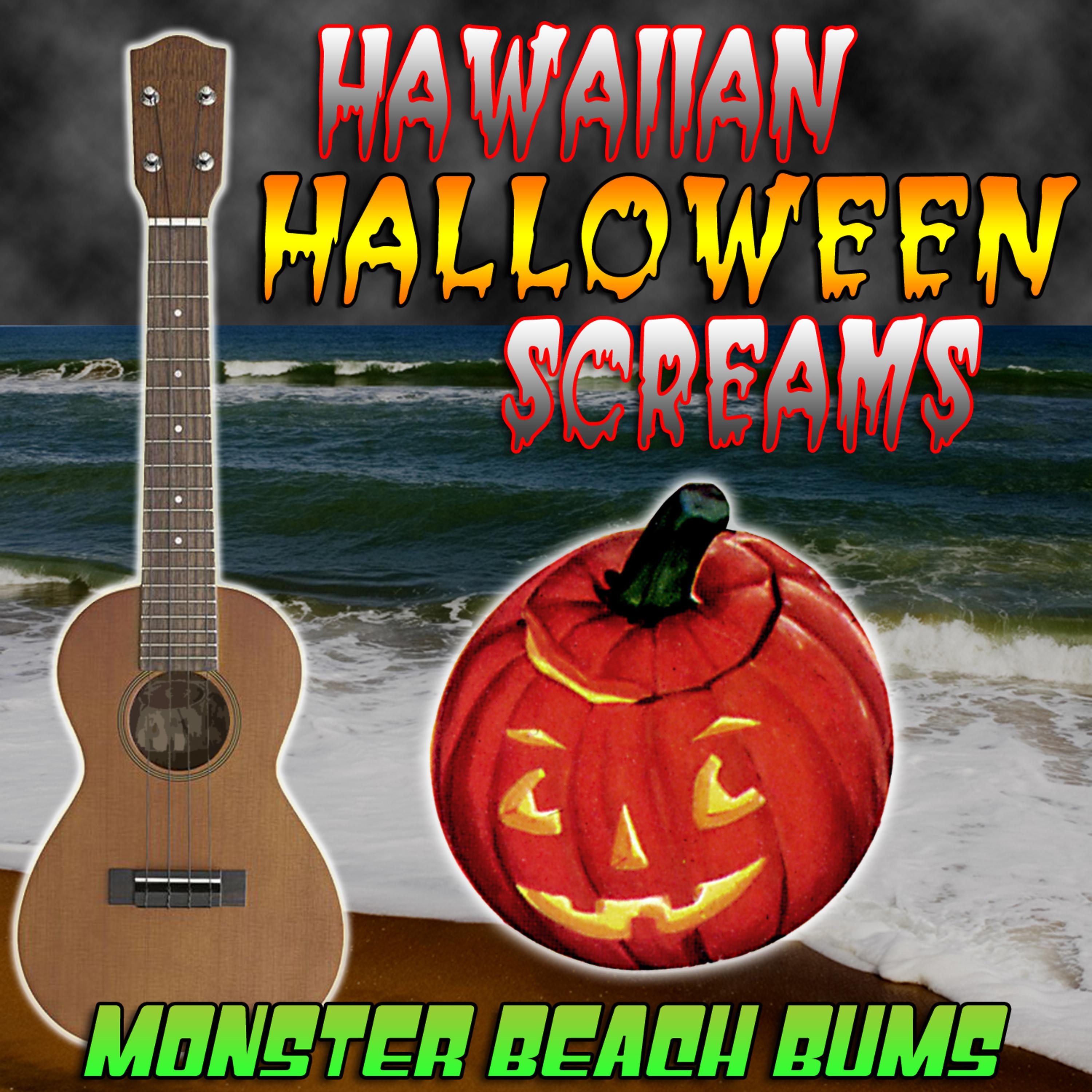 Постер альбома Hawaiian Halloween Screams