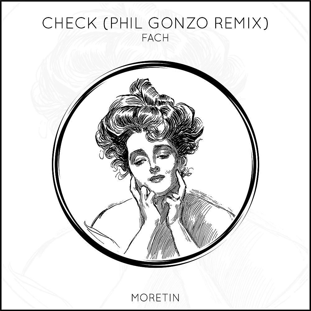 Постер альбома Check (Phil Gonzo Remix)