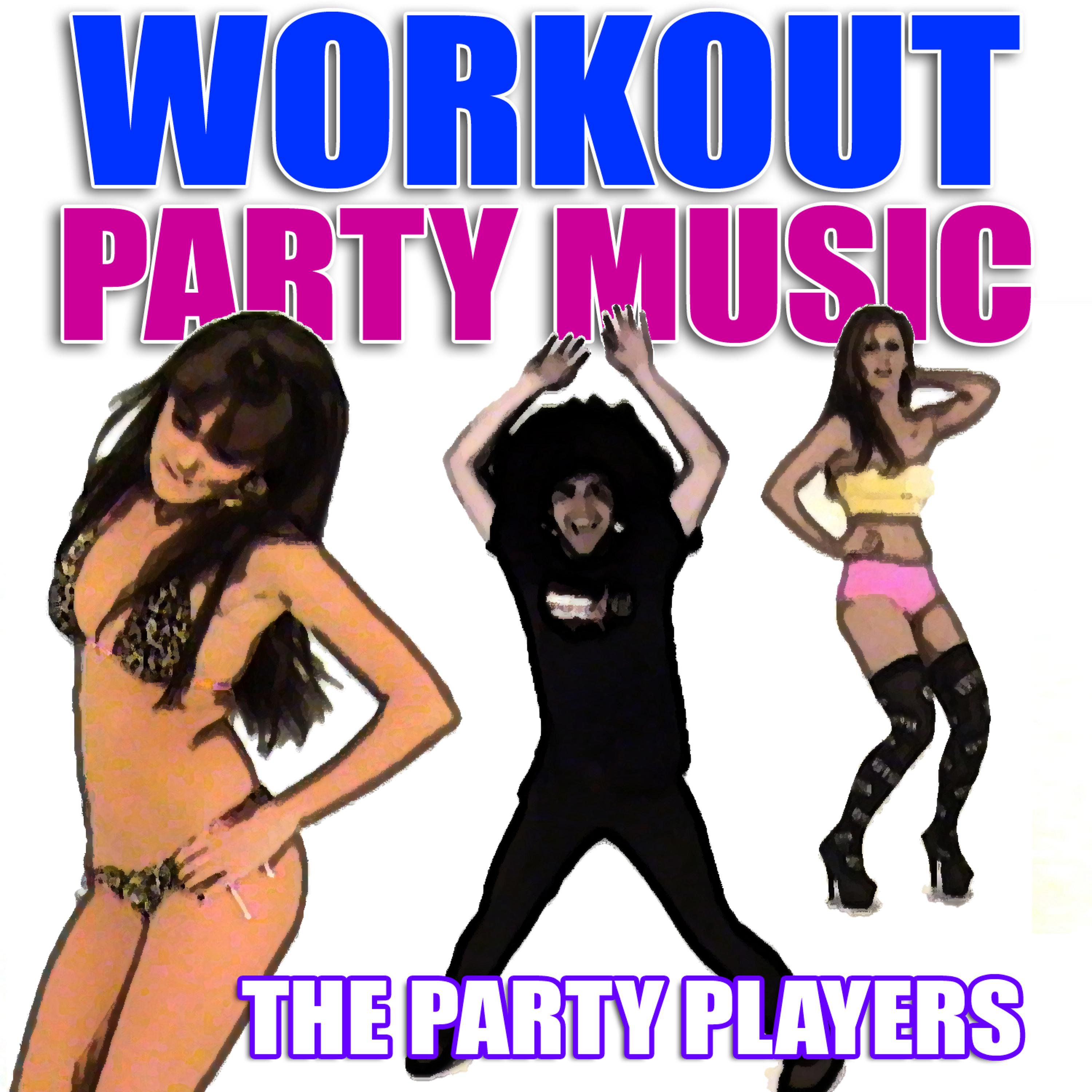 Постер альбома Workout Party Music