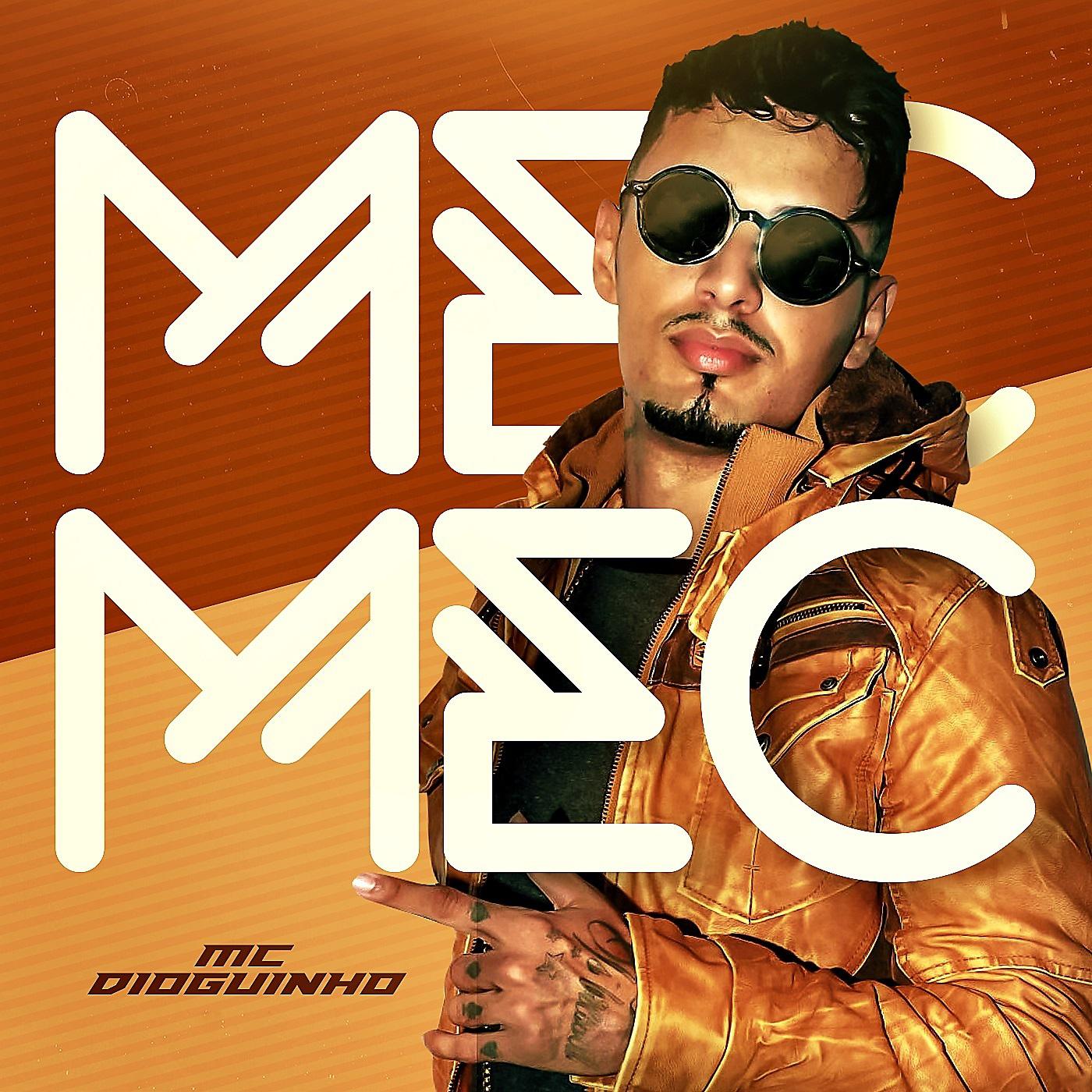 Mc Dioguinho - Mec Mec