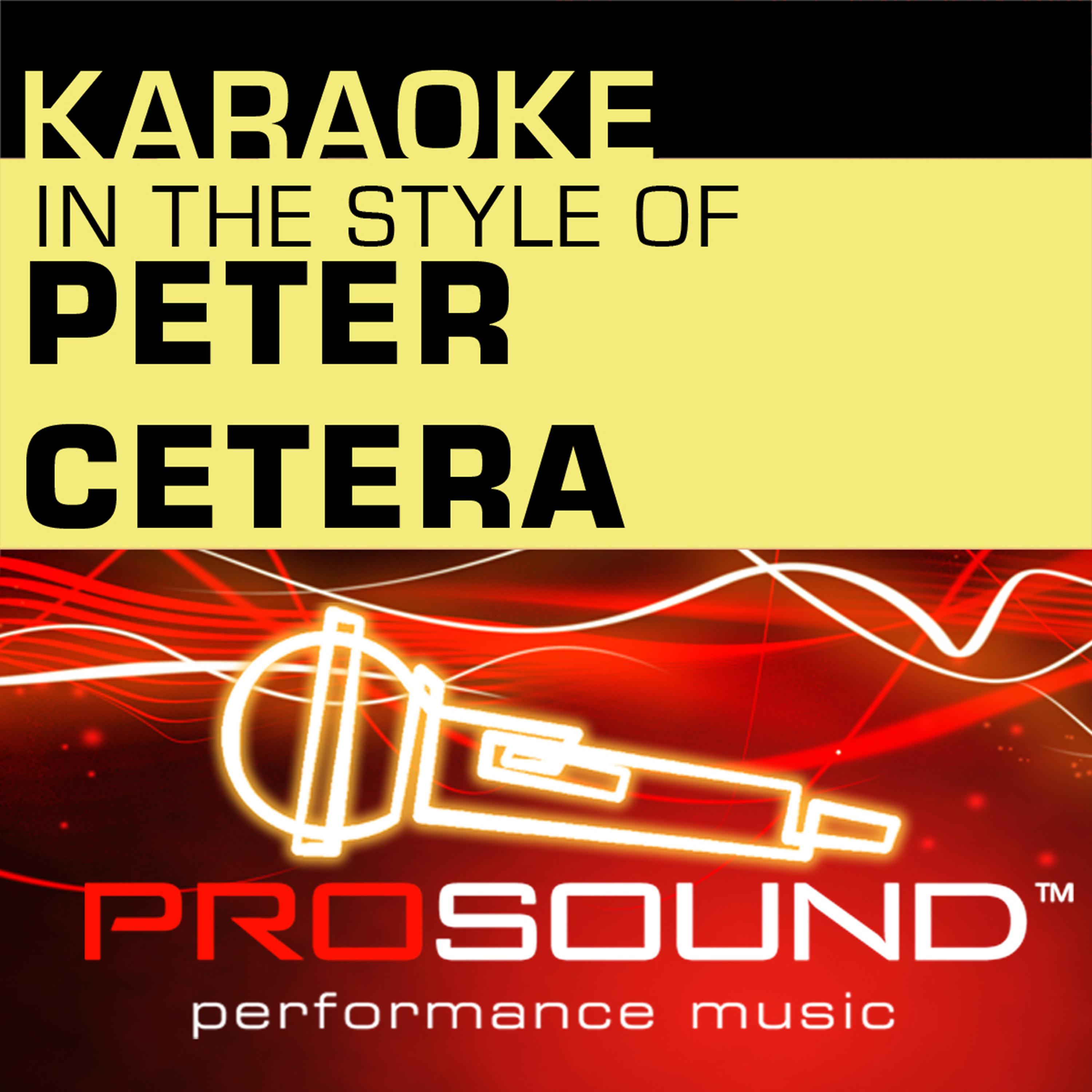 ProSound Karaoke Band - Even A Fool Can See (Karaoke Lead Vocal Demo)[In the style of Peter Cetera]