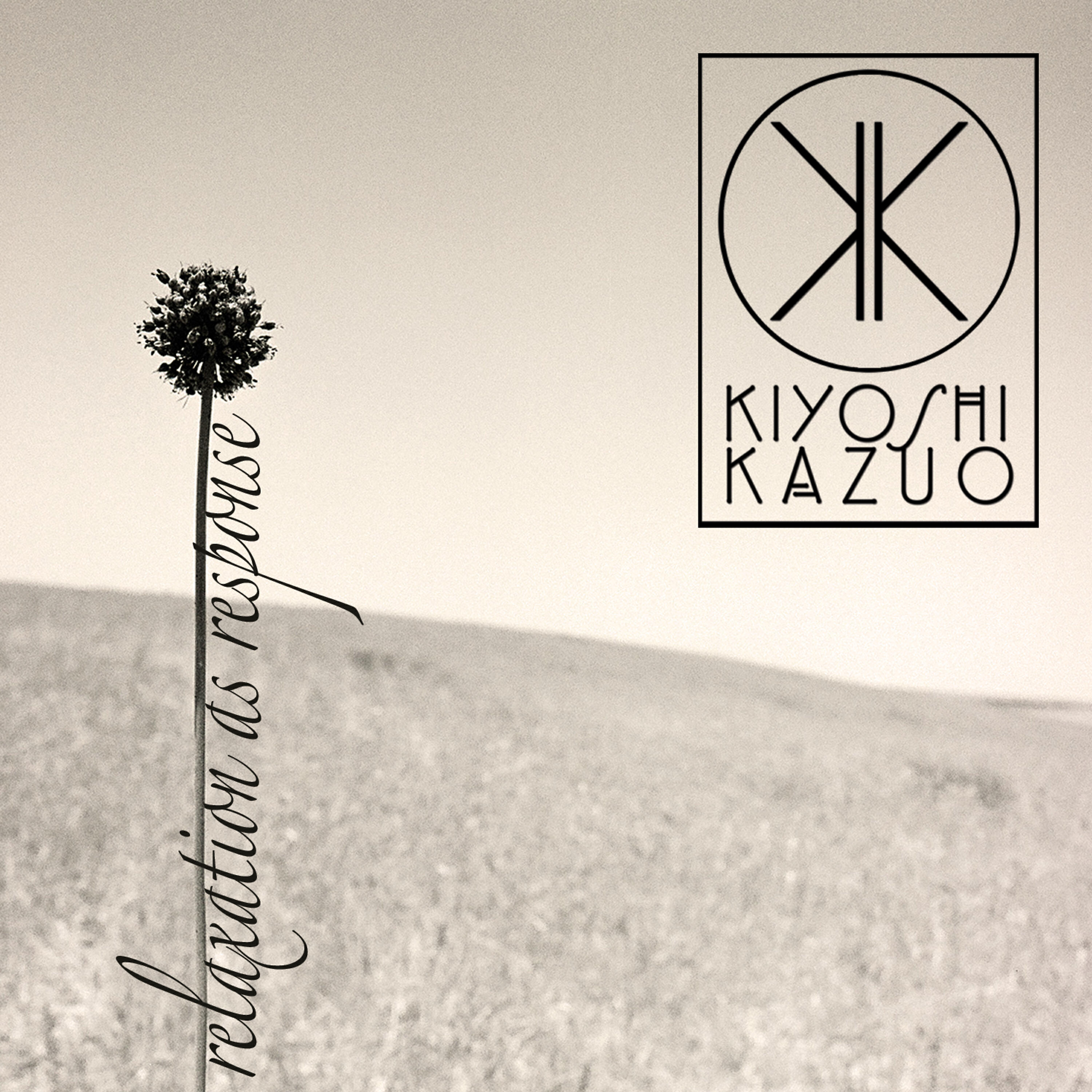 Kiyoshi Kazuo - Warmth And Energy