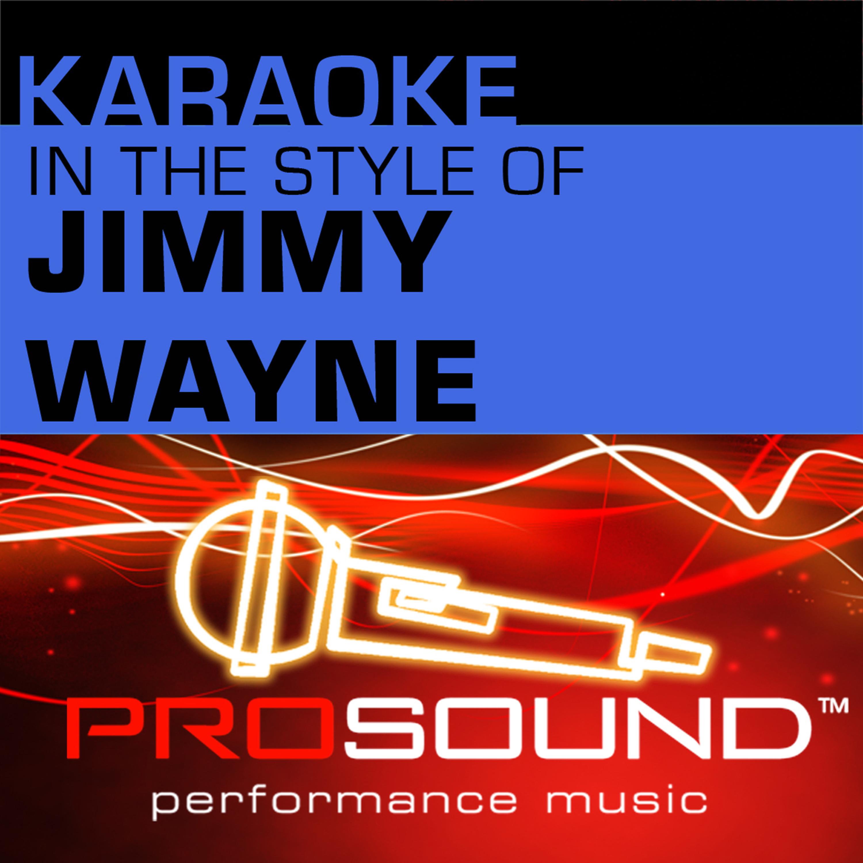 Постер альбома Karaoke: In the Style of Jimmy Wayne - EP (Professional Performance Tracks)