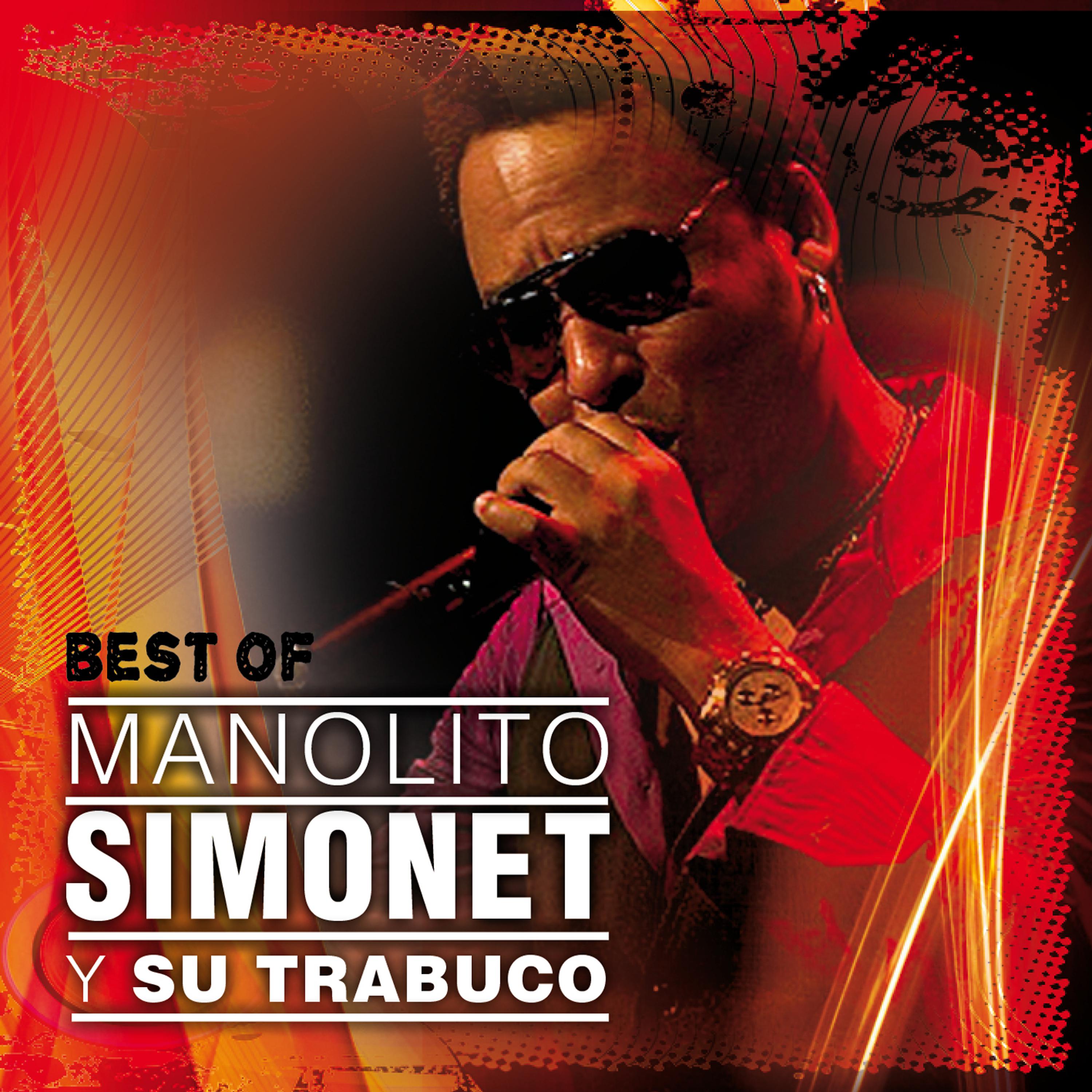 Постер альбома Best Of Manolito Simonet