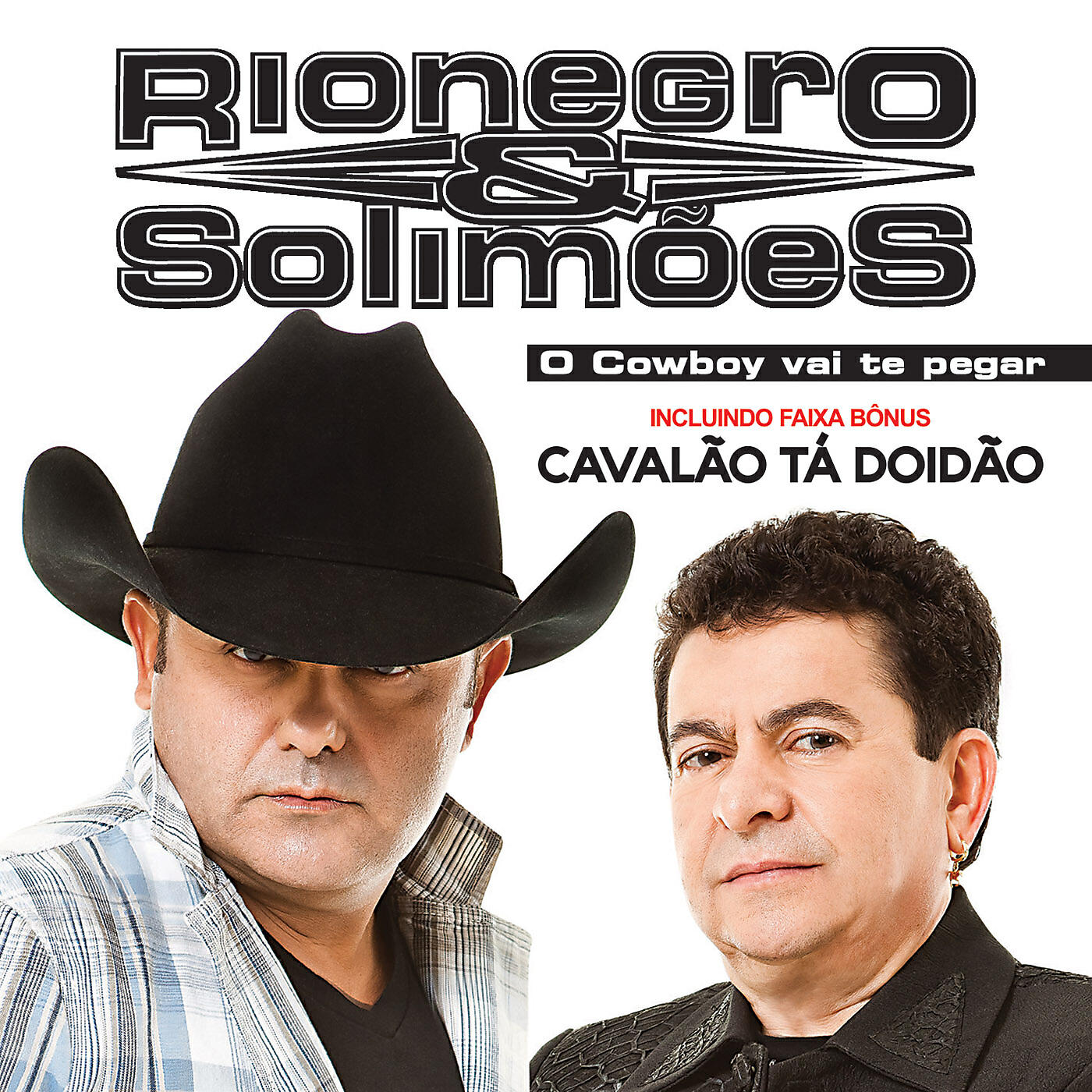 Rionegro & Solimões - A Força de uma Paixão