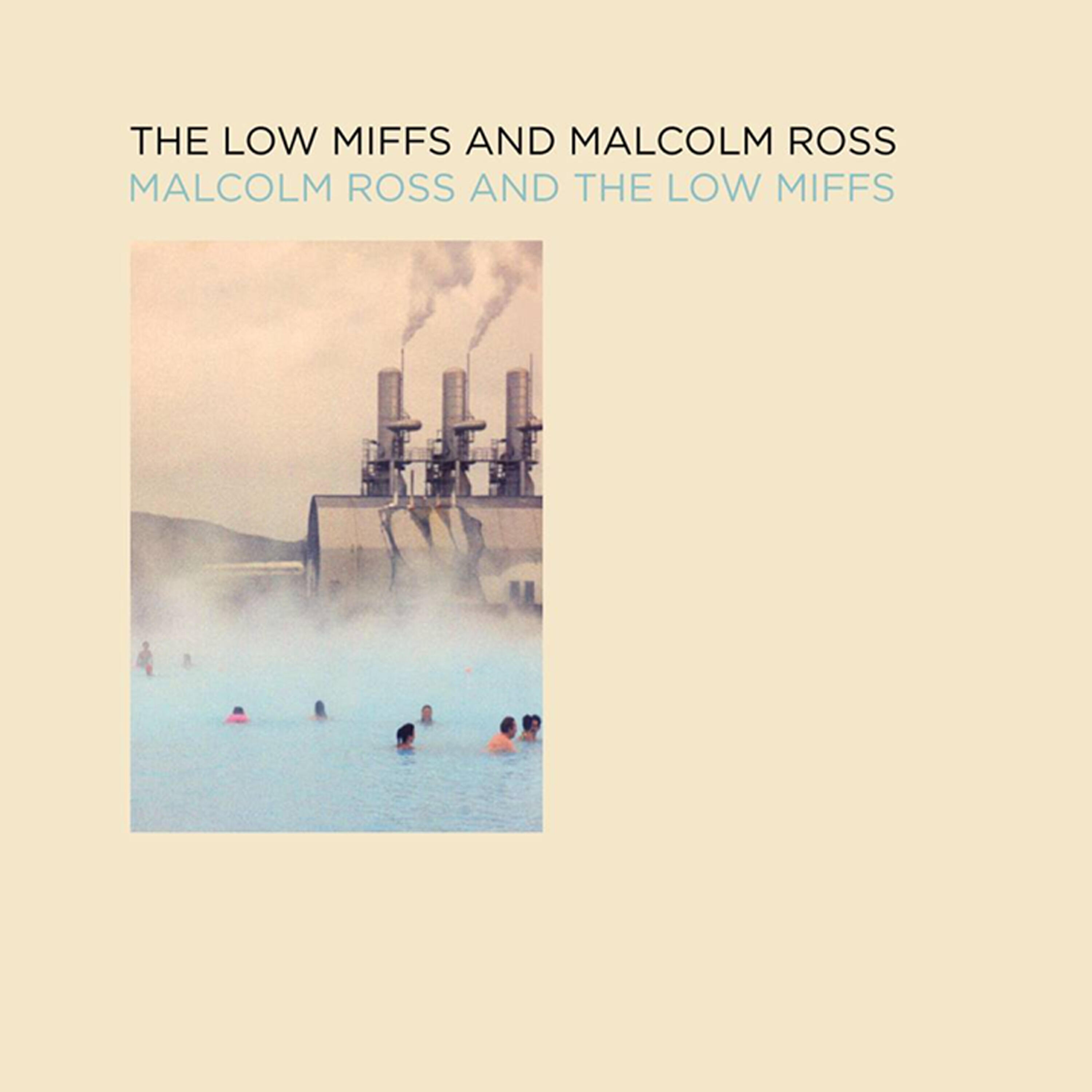 The Low Miffs - Cressida
