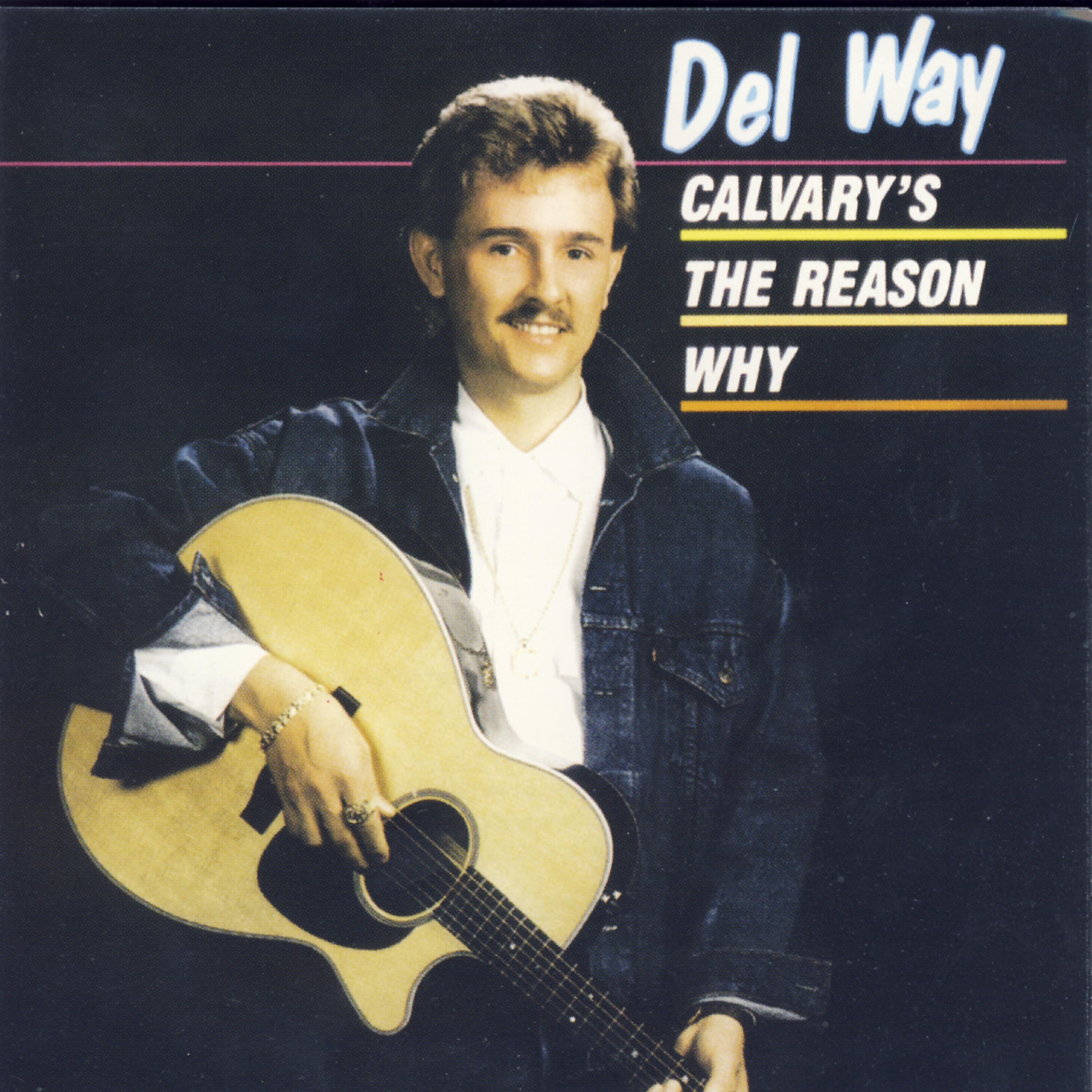 Del Way - The Old Man Is Dead