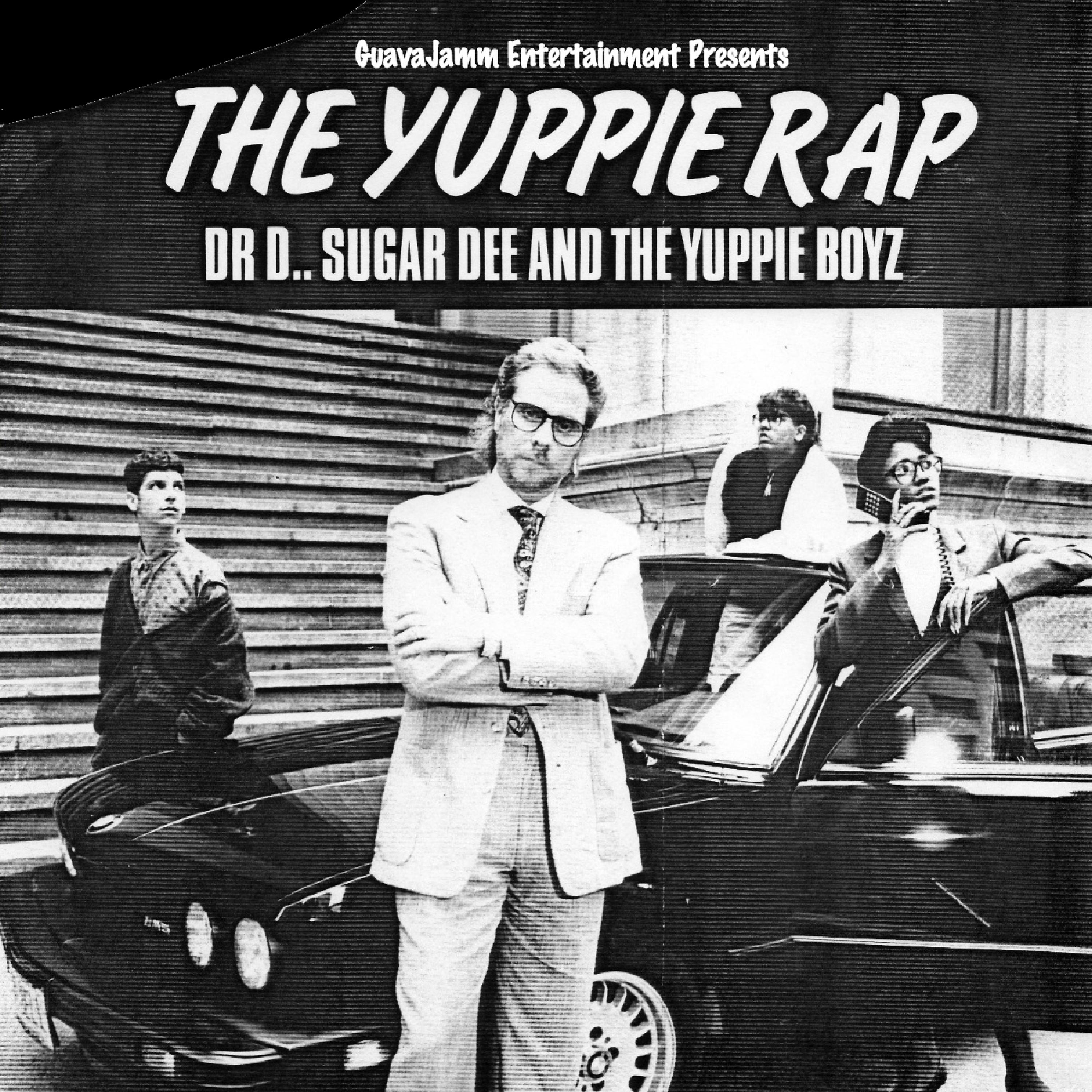 Постер альбома The Yuppie Rap