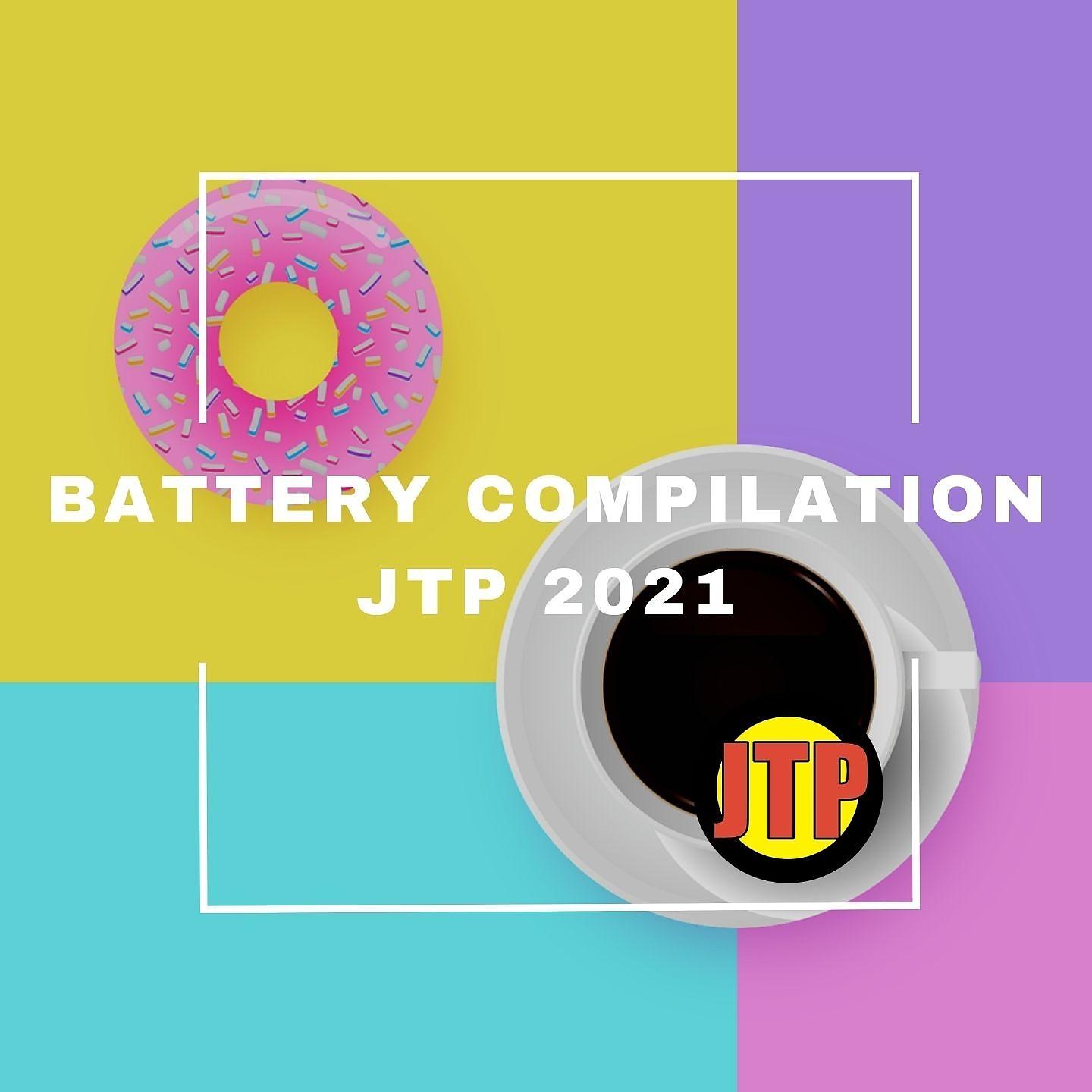 Постер альбома BATTERY COMPILATION JTP 2021