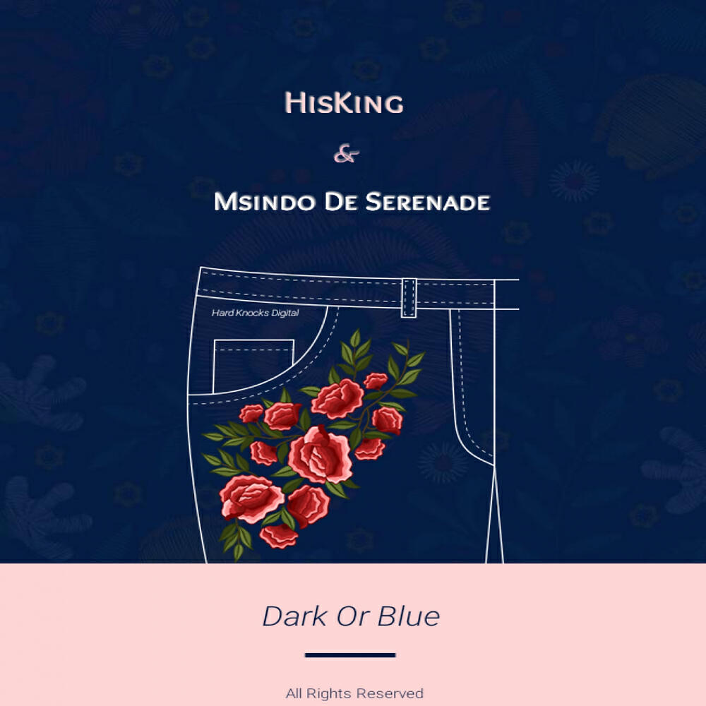 HisKing - Dark Or Blue