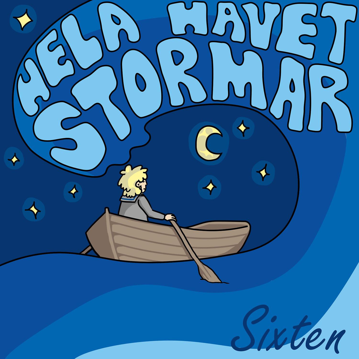 Sixten - Hela Havet Stormar