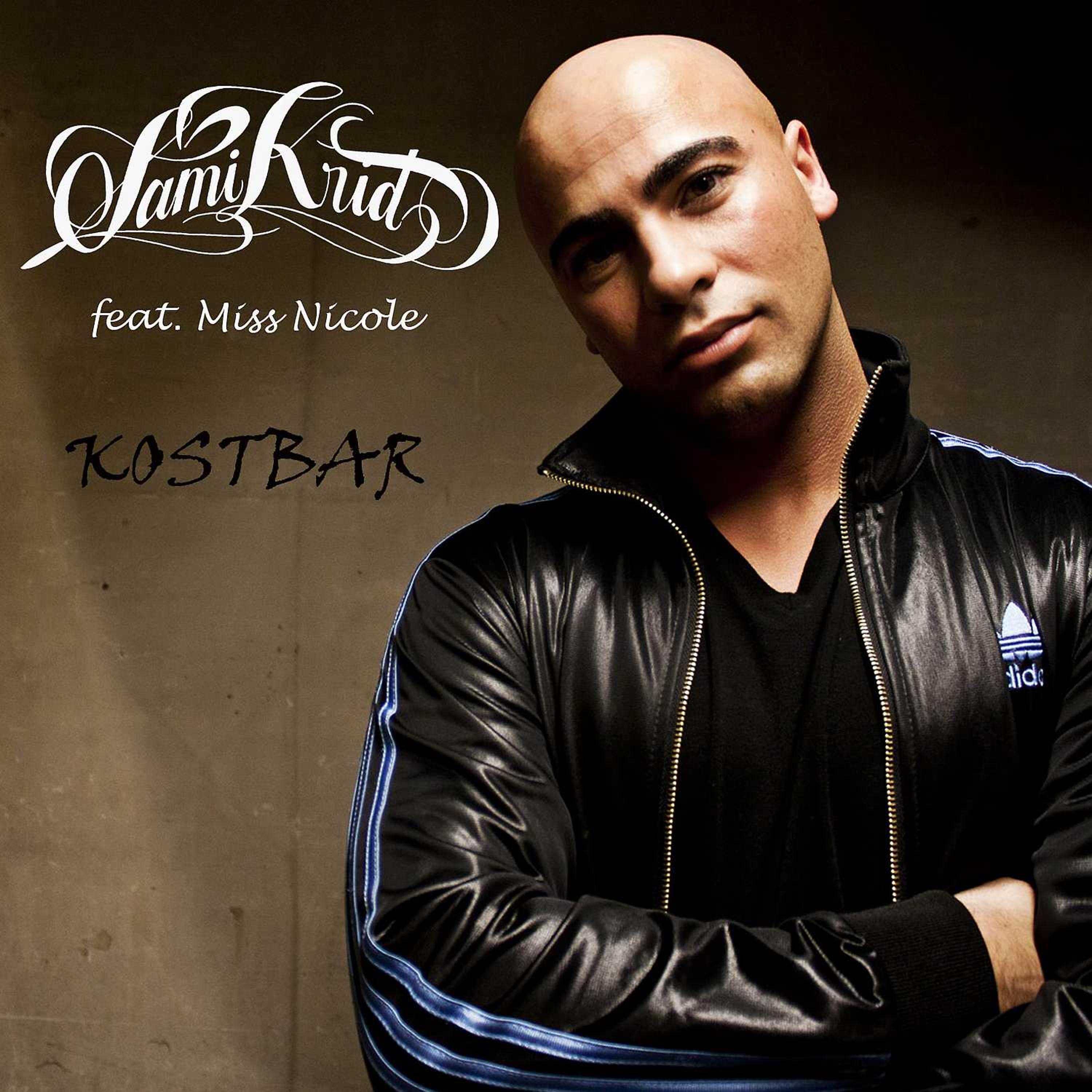 Постер альбома Kostbar (feat. Miss Nicole)
