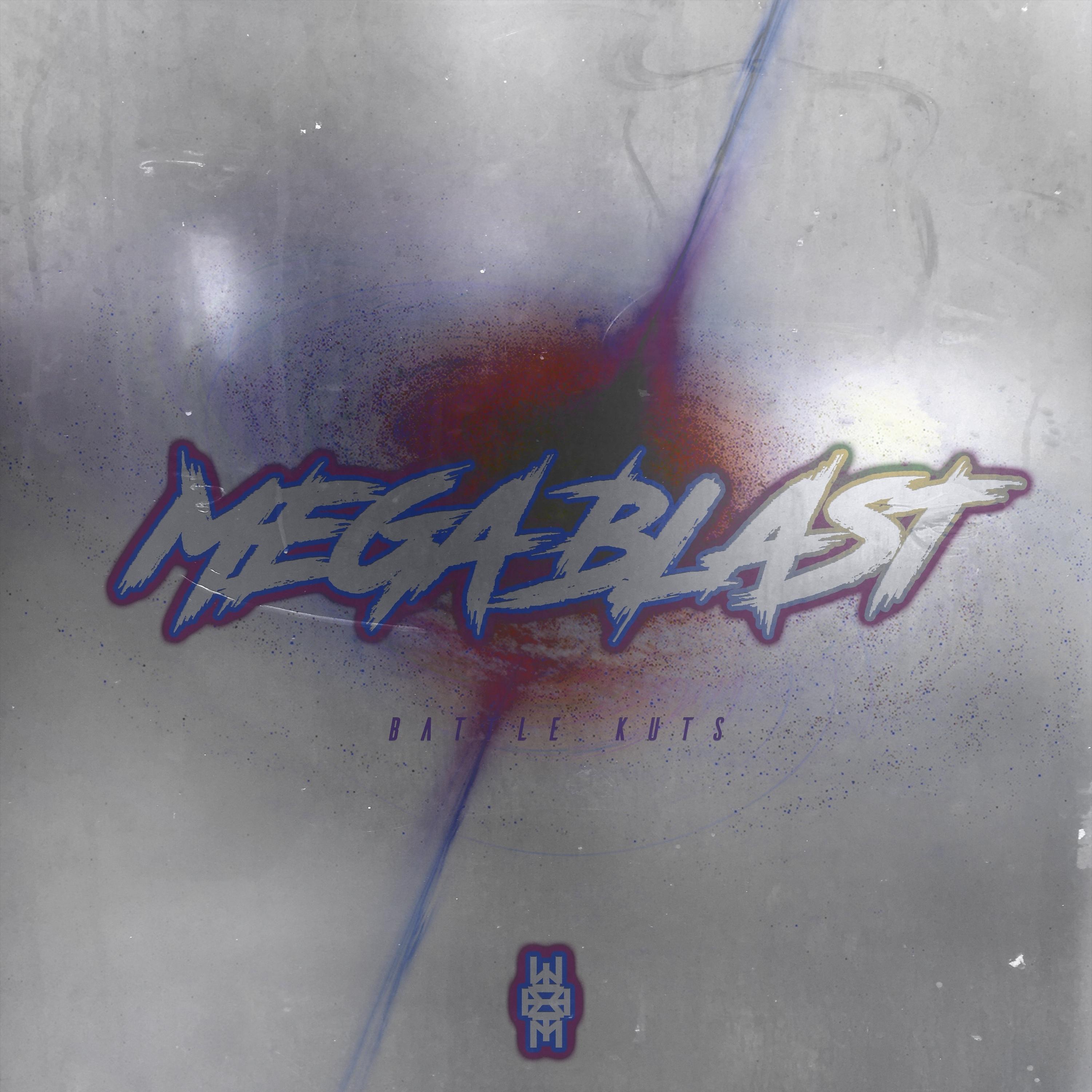 Постер альбома Mega Blast Battle Kuts