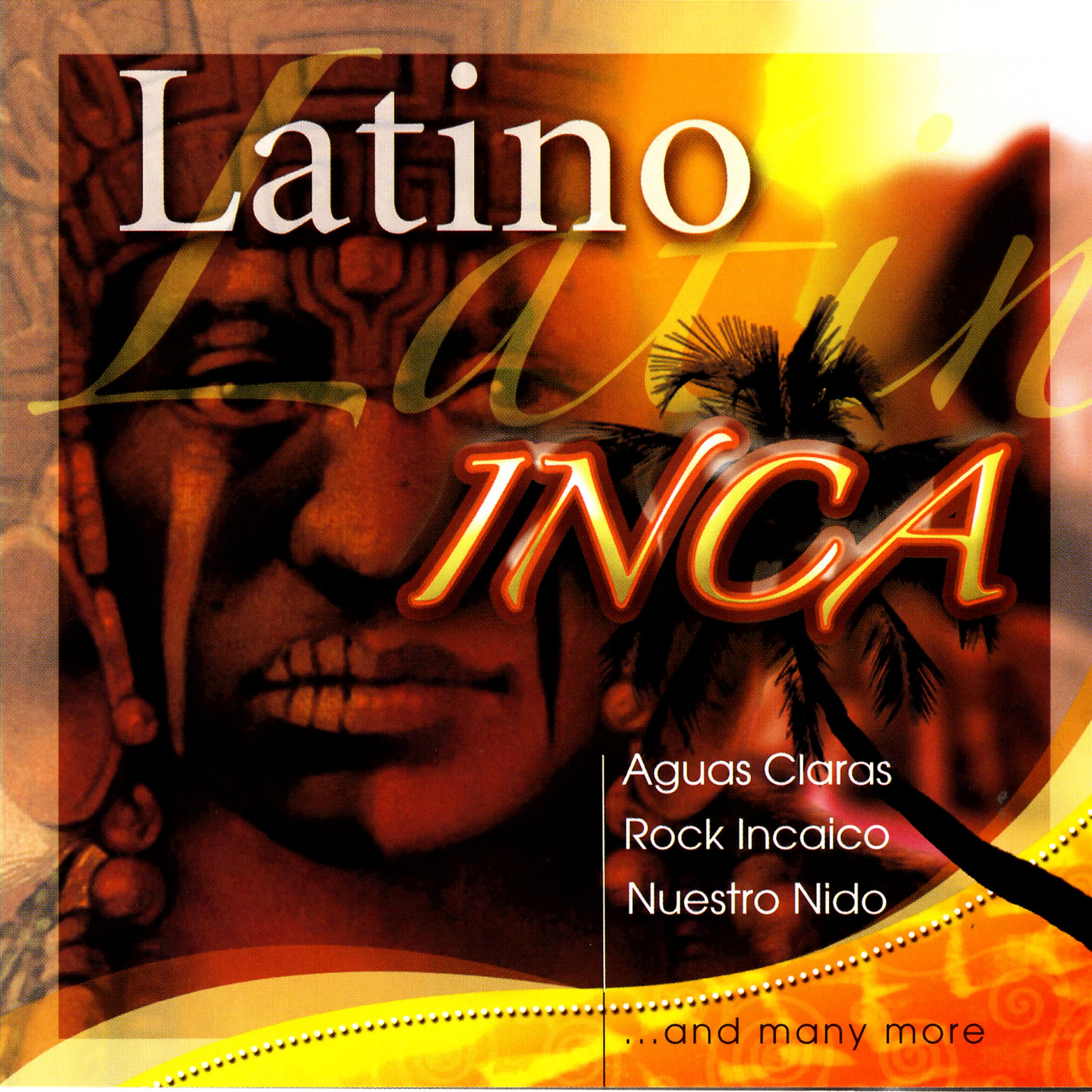 Постер альбома Latino Inca