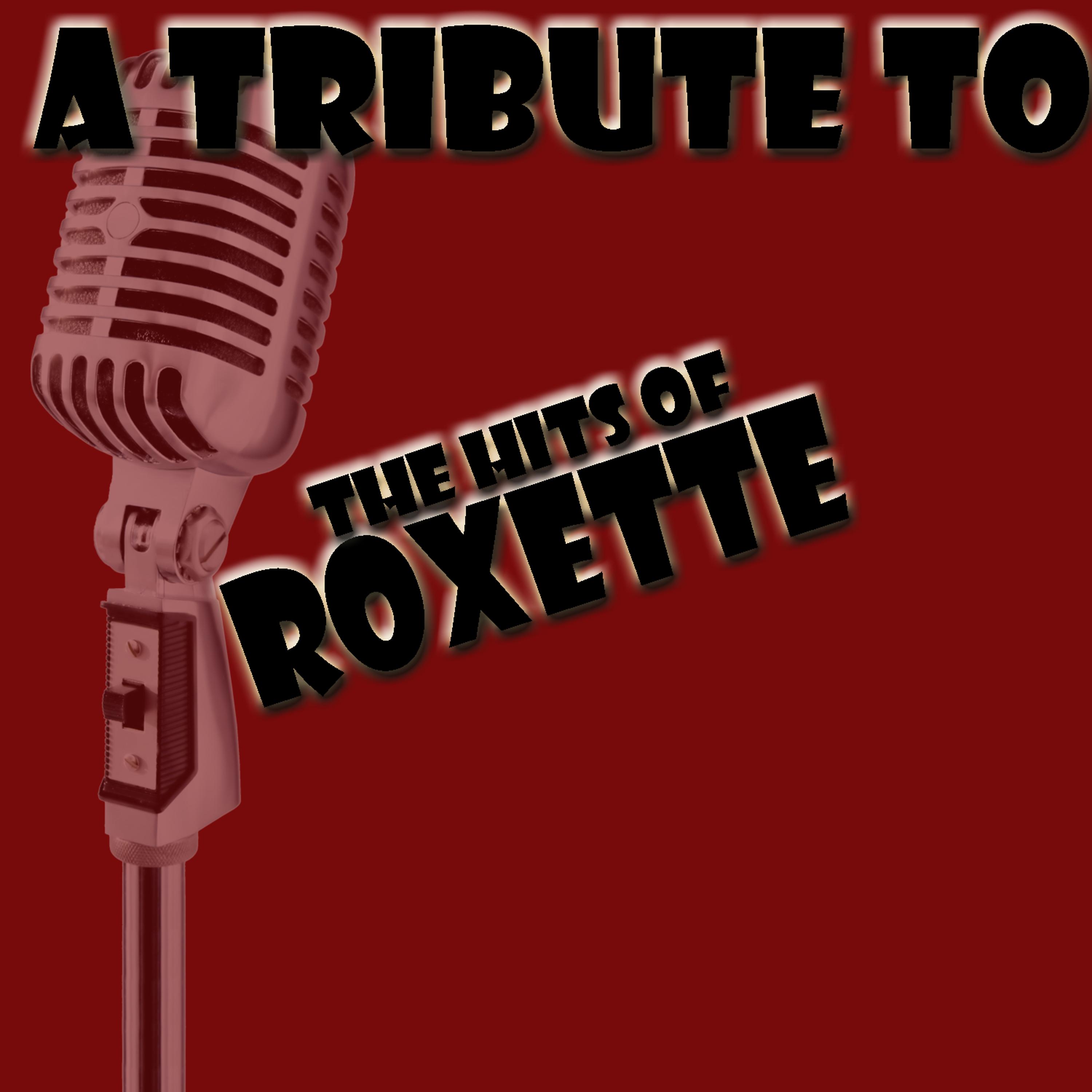 Постер альбома A Tribute to the Hits of Roxette