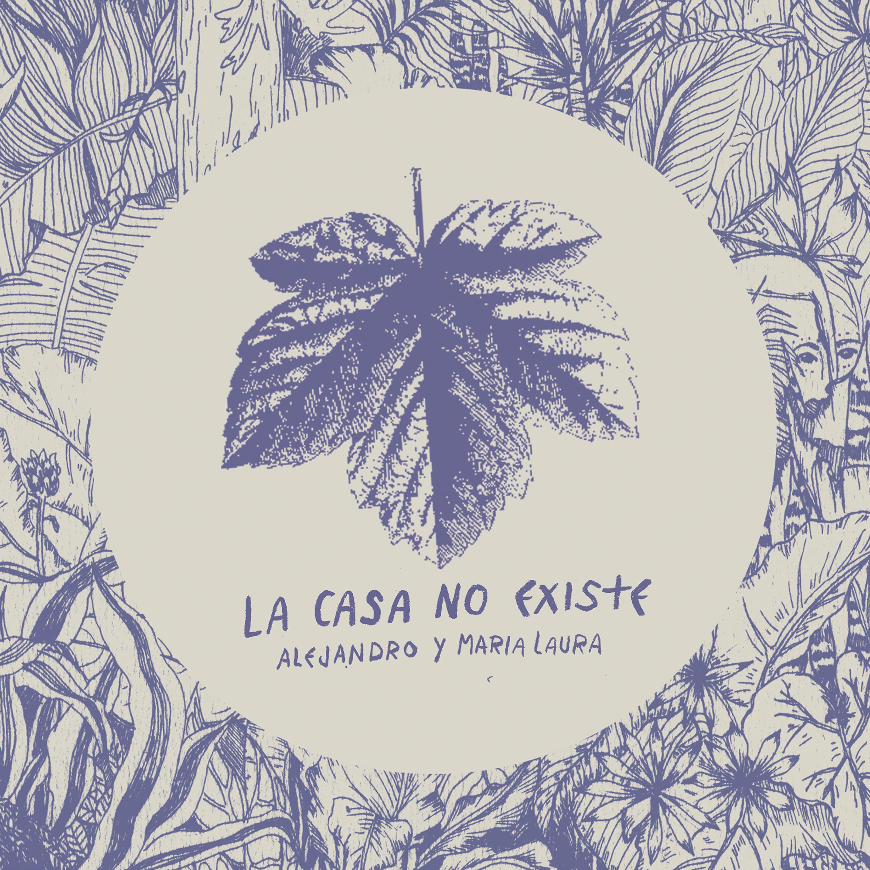 Постер альбома La Casa No Existe