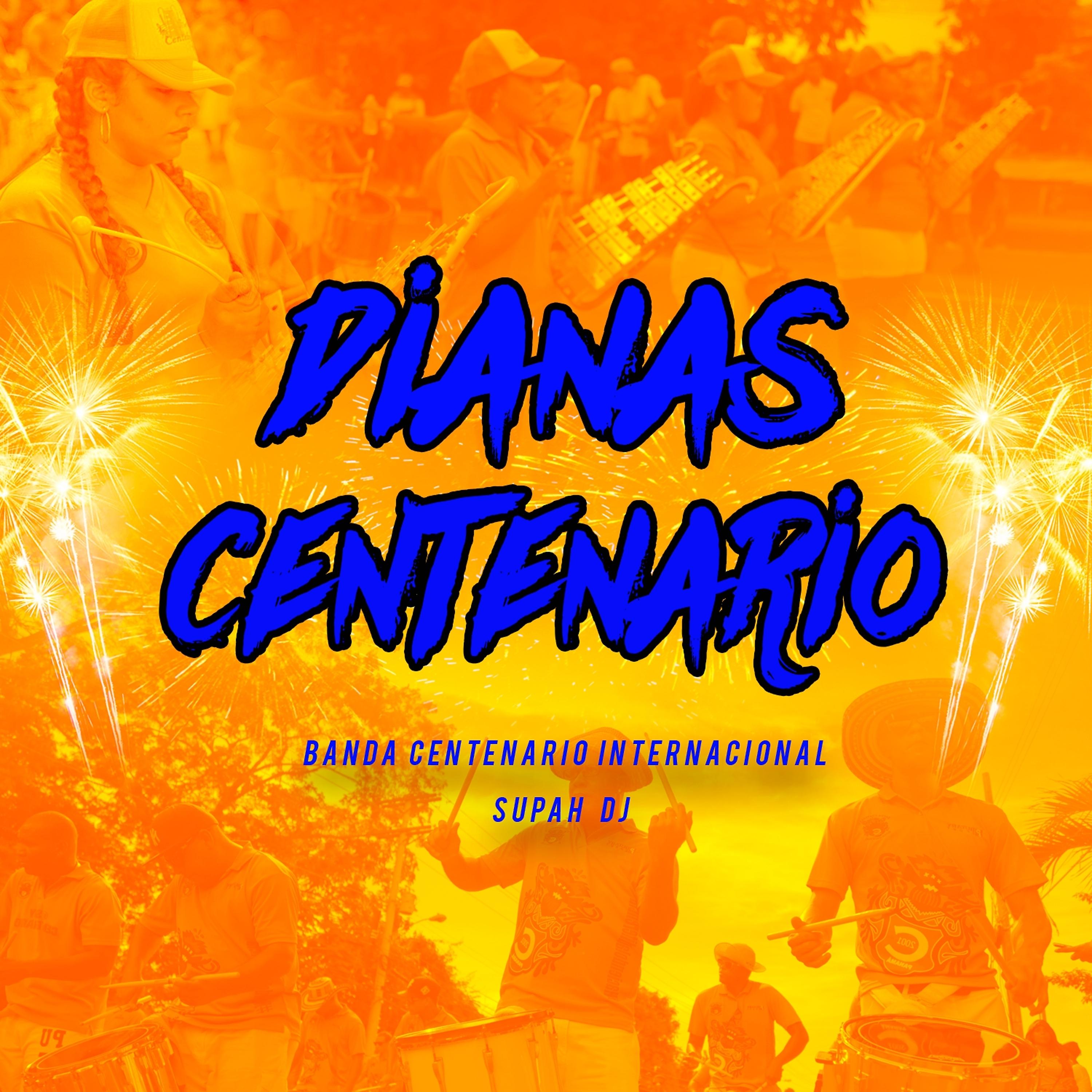 Постер альбома Dianas Centenario