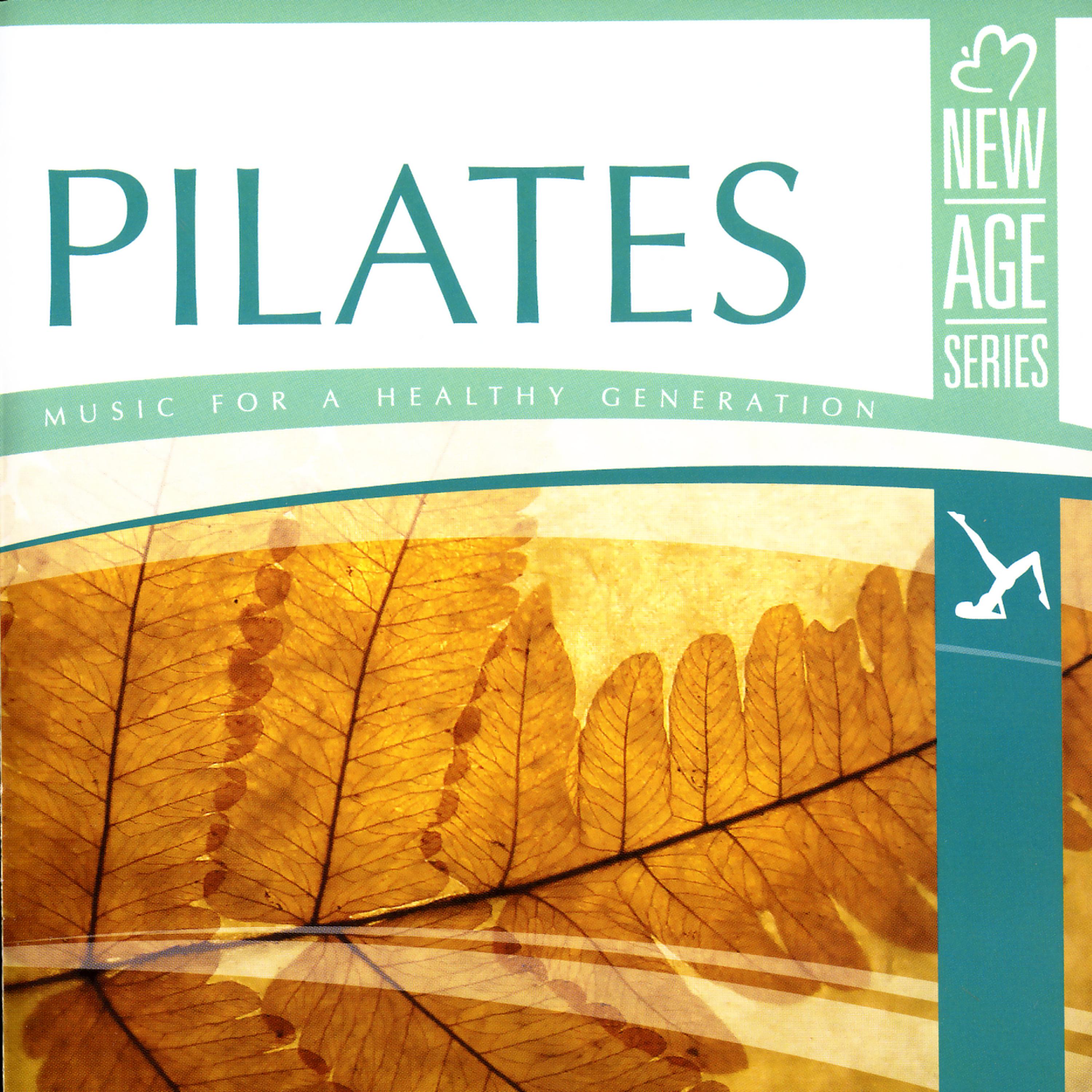Постер альбома New Age Series - Pilates - Music for a Healthy Generation