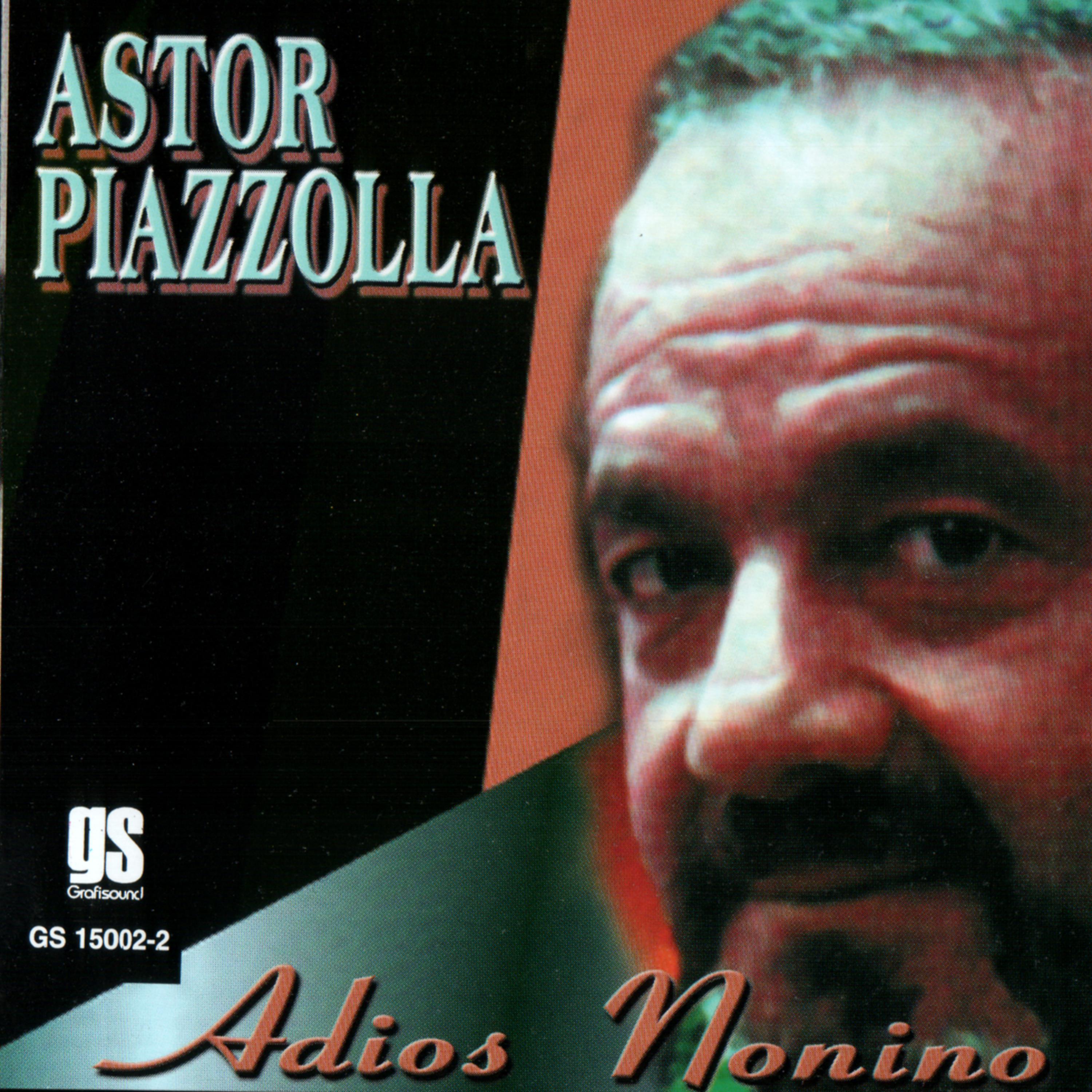 Постер альбома Adios Nonino