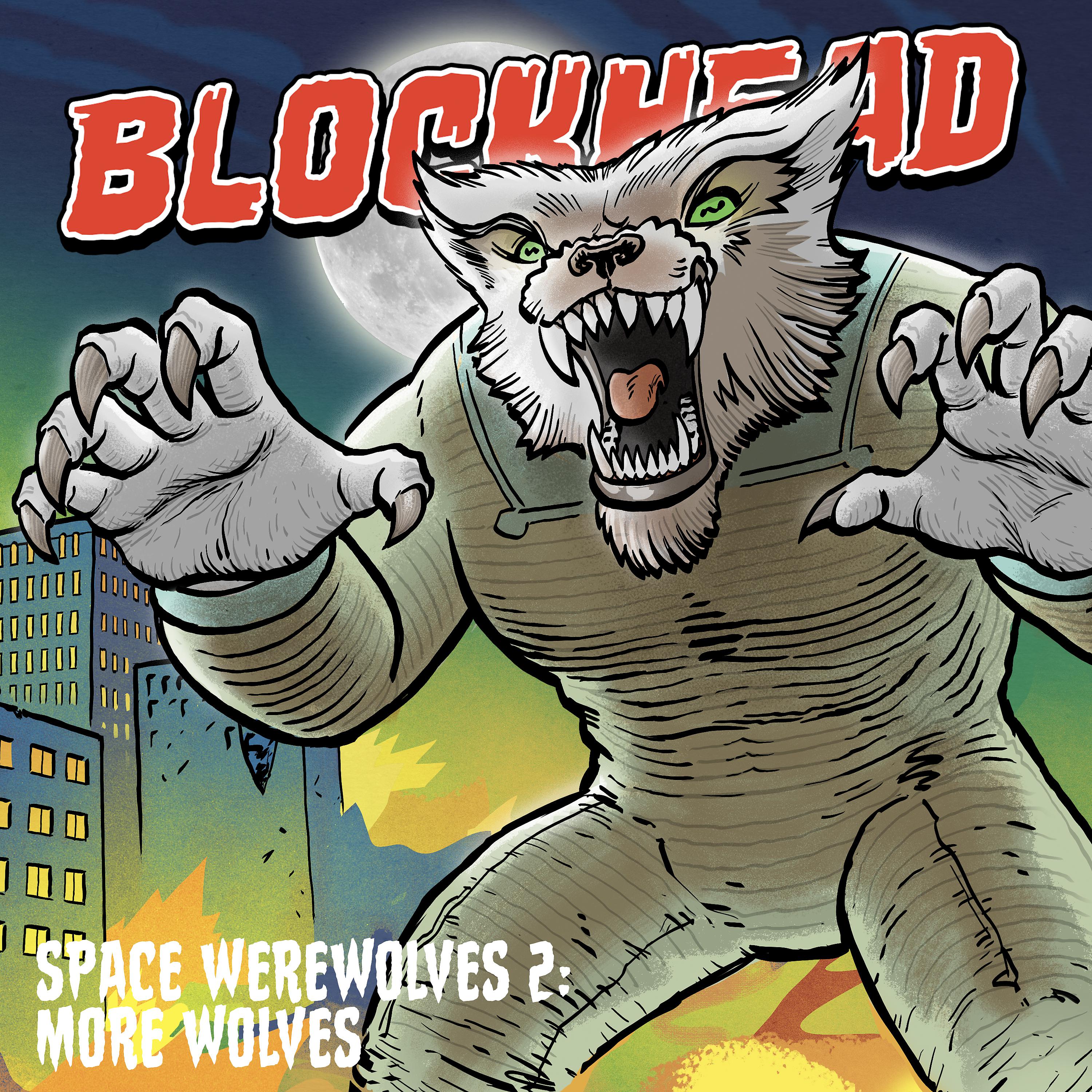 Постер альбома Space Werewolves 2: More Wolves