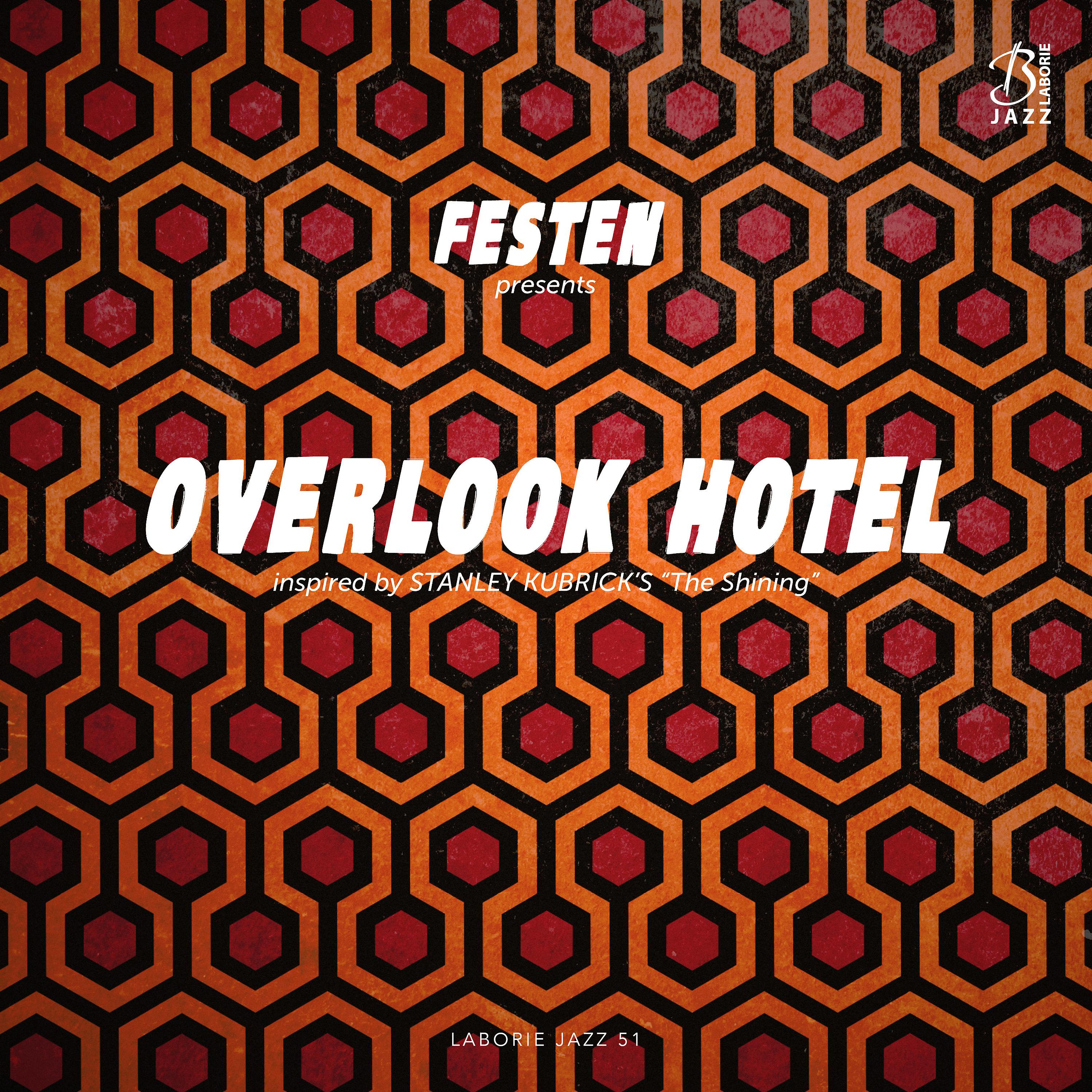 Постер альбома Overlook Hotel