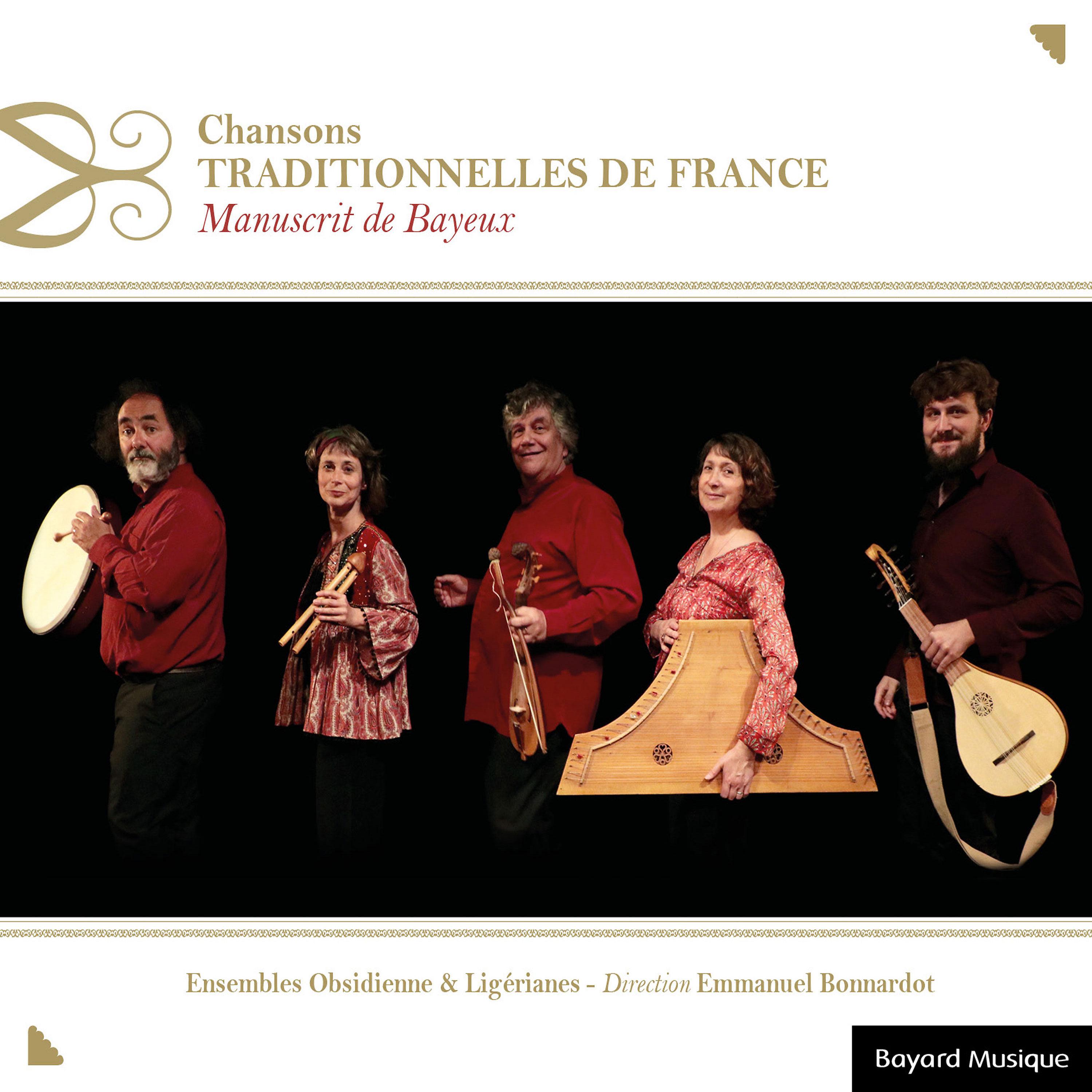 Постер альбома Chansons traditionnelles de France : Manuscrit de Bayeux