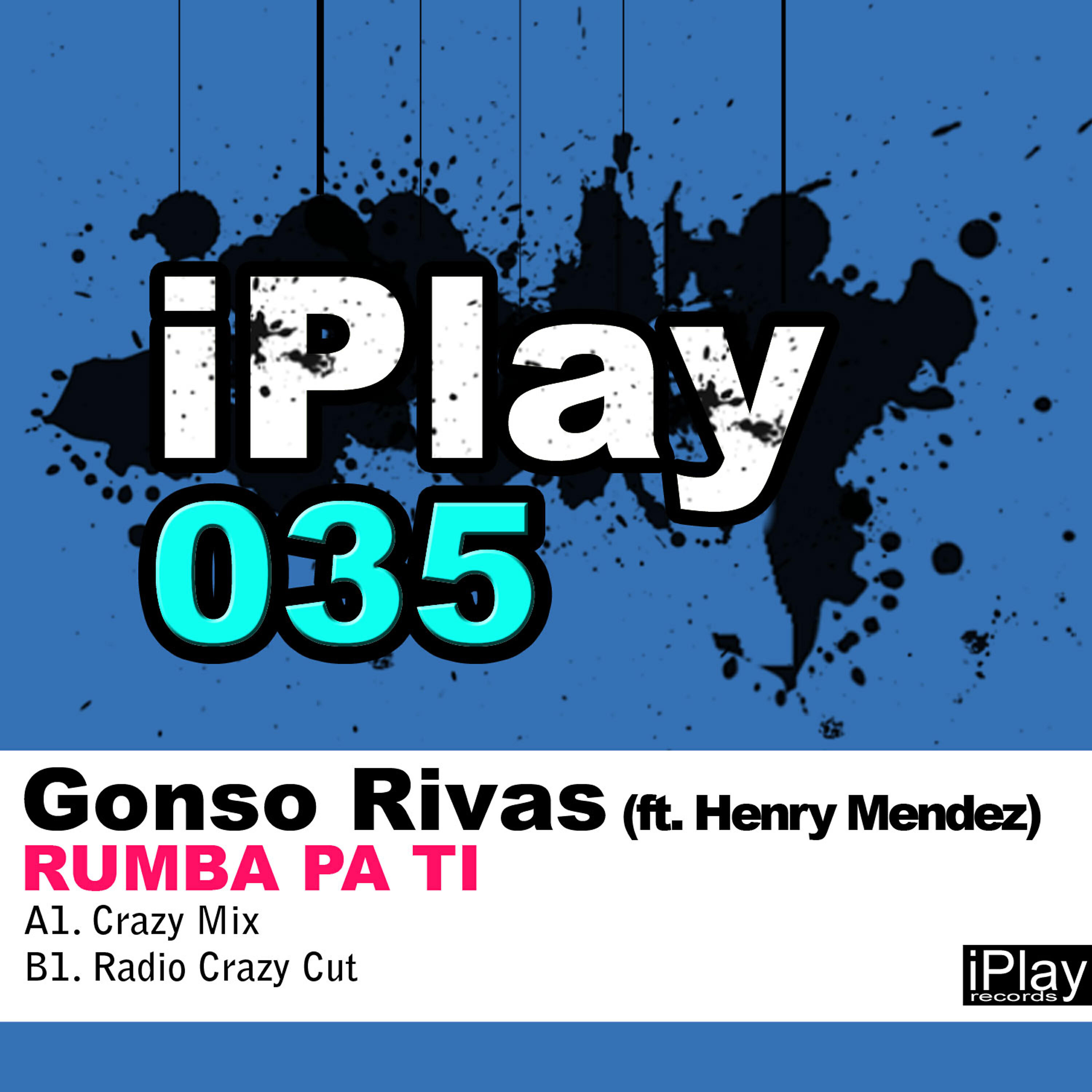 Gonso Rivas - Rumba Pa Ti (Radio Crazy Cut)