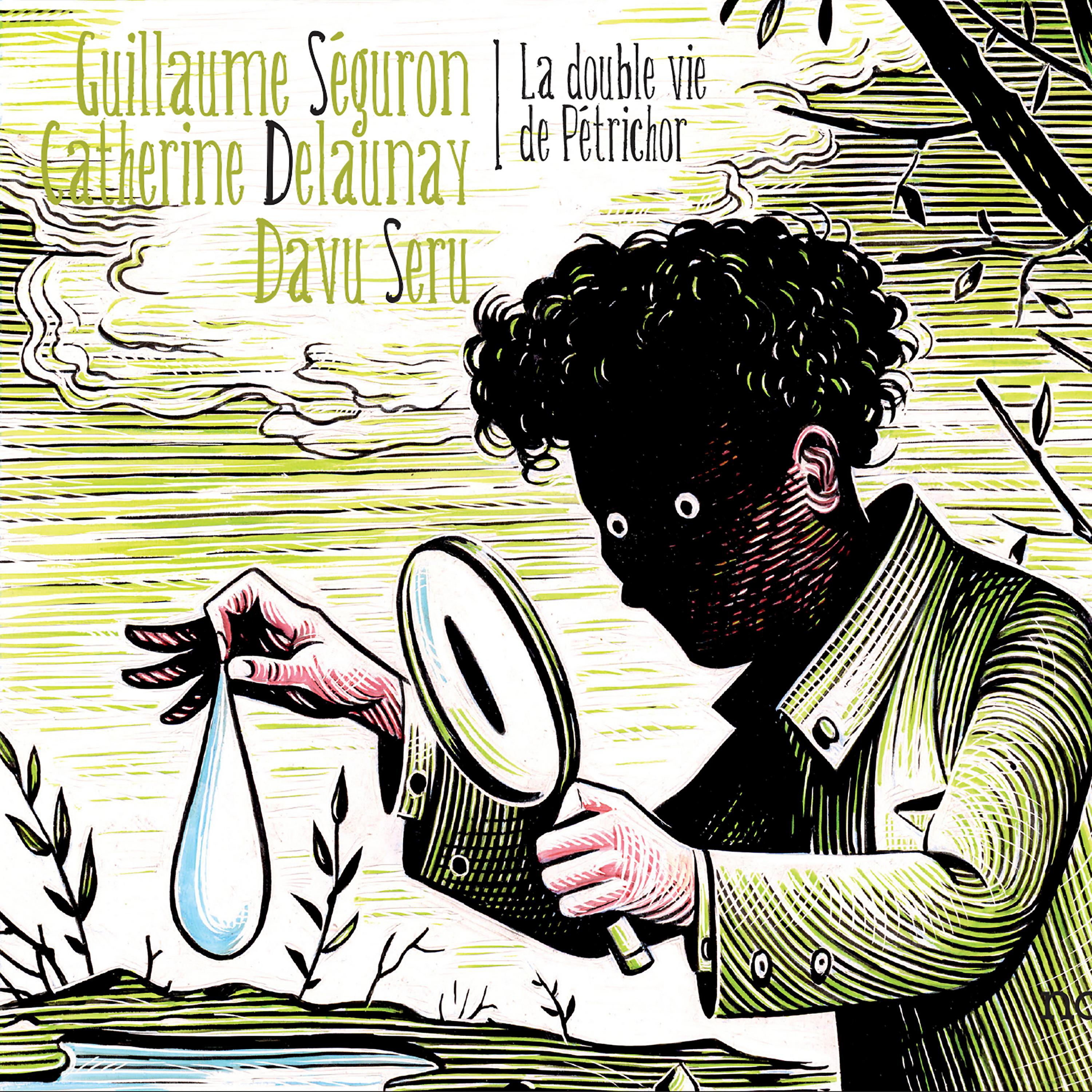 Постер альбома La double vie de Pétrichor