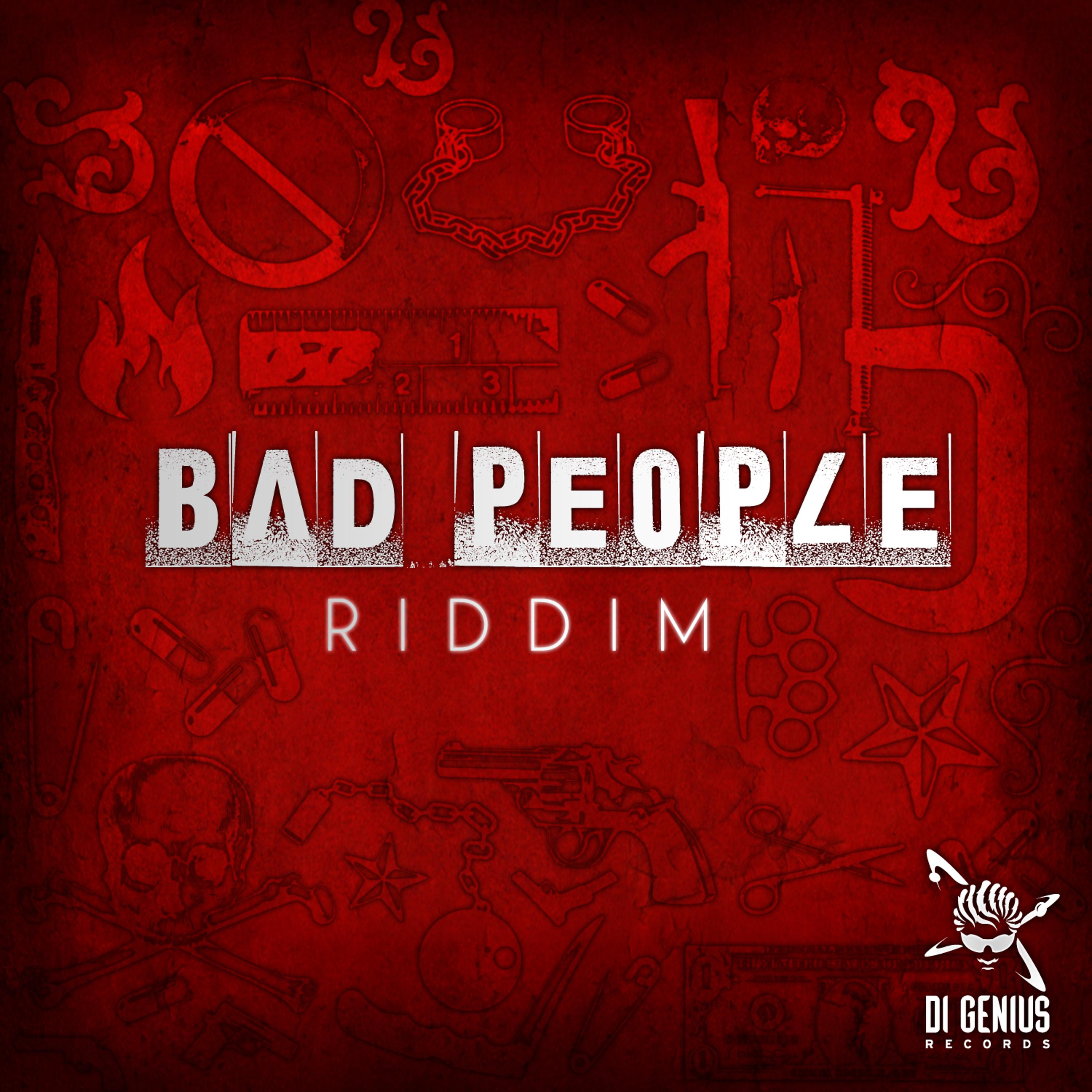 Постер альбома Bad People Riddim