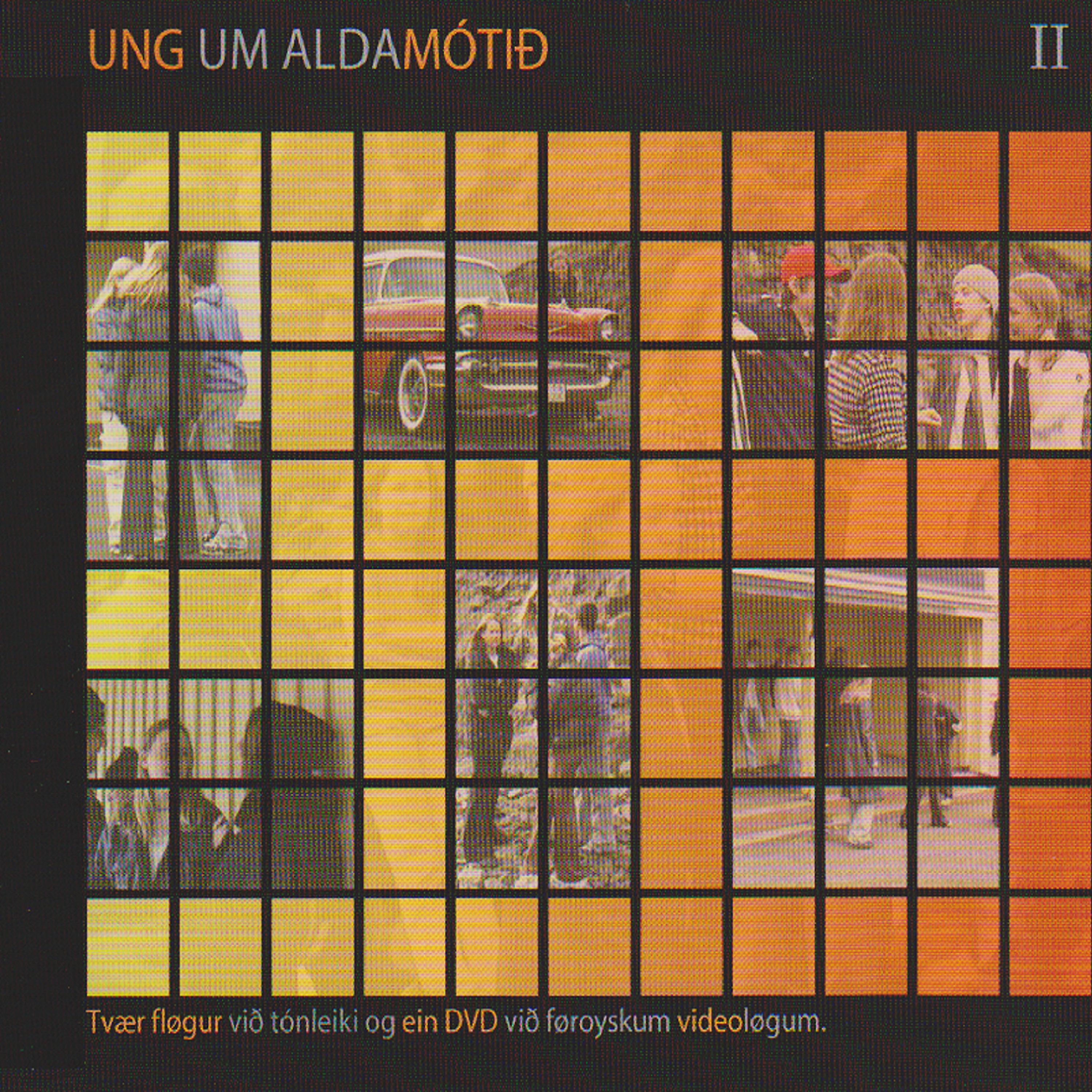 Постер альбома Ung um aldamótið II