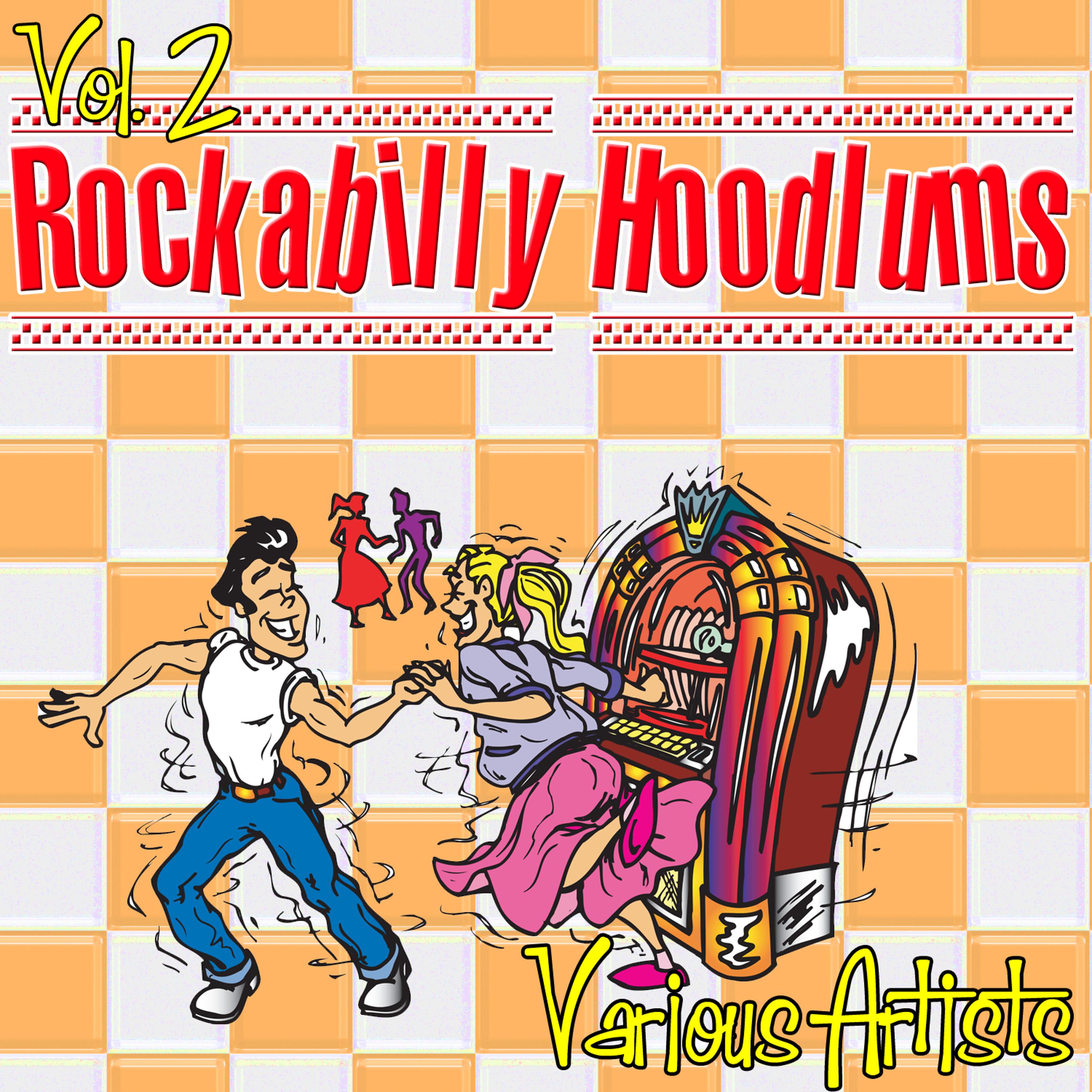 Постер альбома Rockabilly Hoodlums Vol. 2