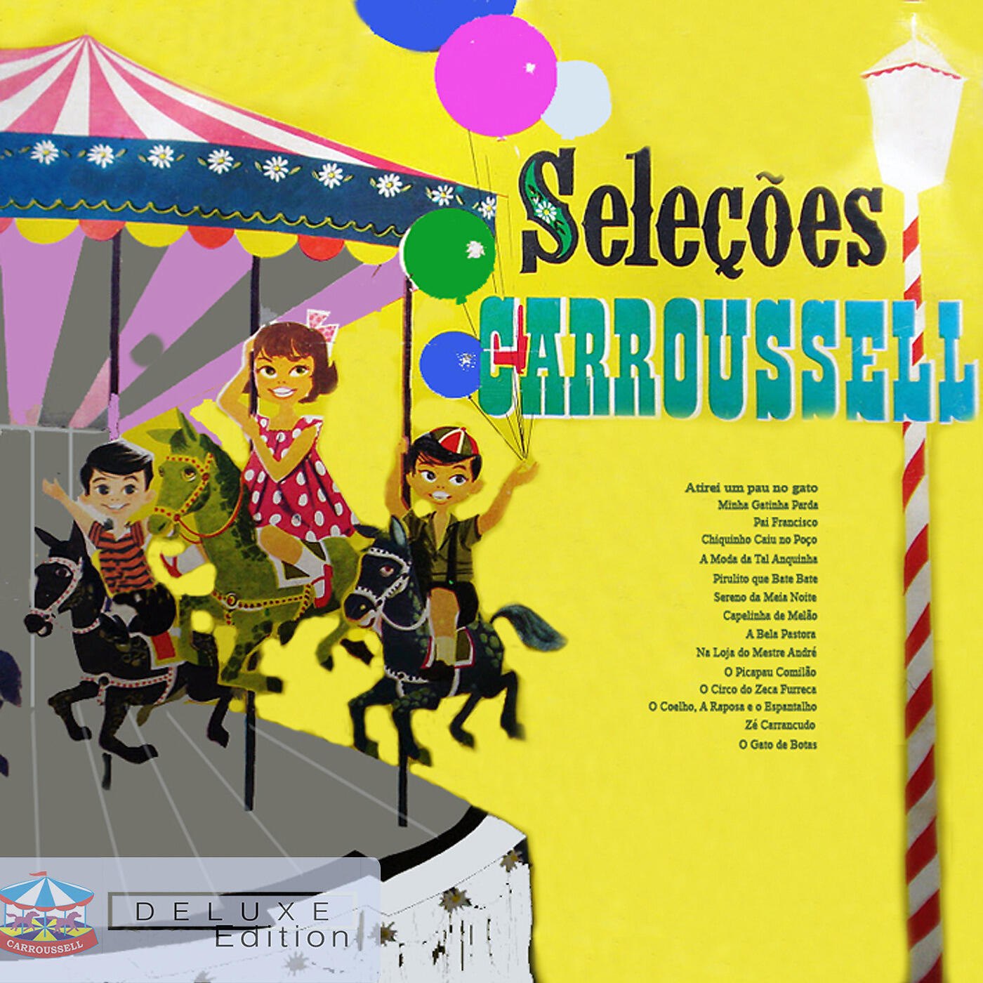 Orquestra e Coro Carroussell - Atirei o Pau no Gato