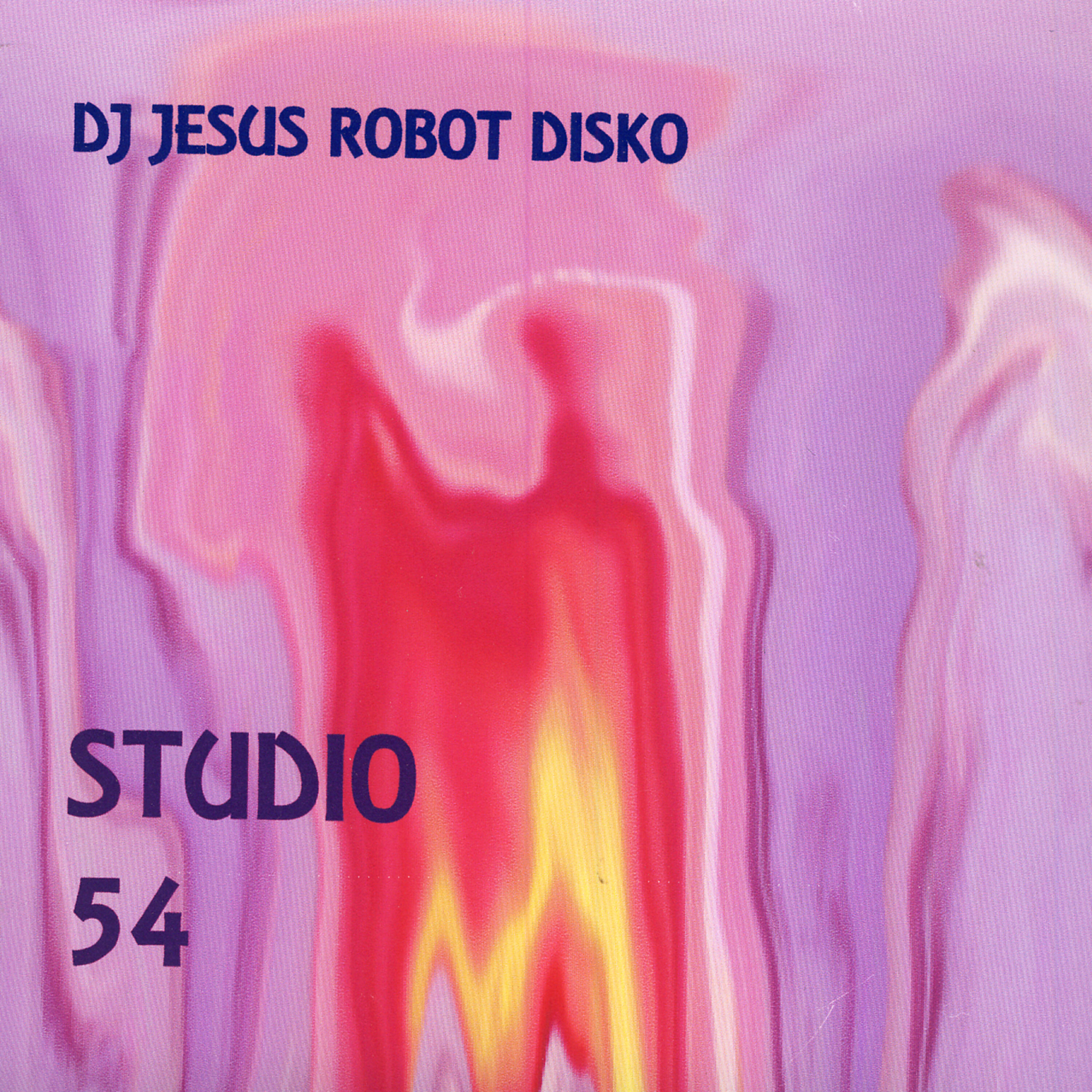DJ Jesus Robot Disko - Dreamt Last Night