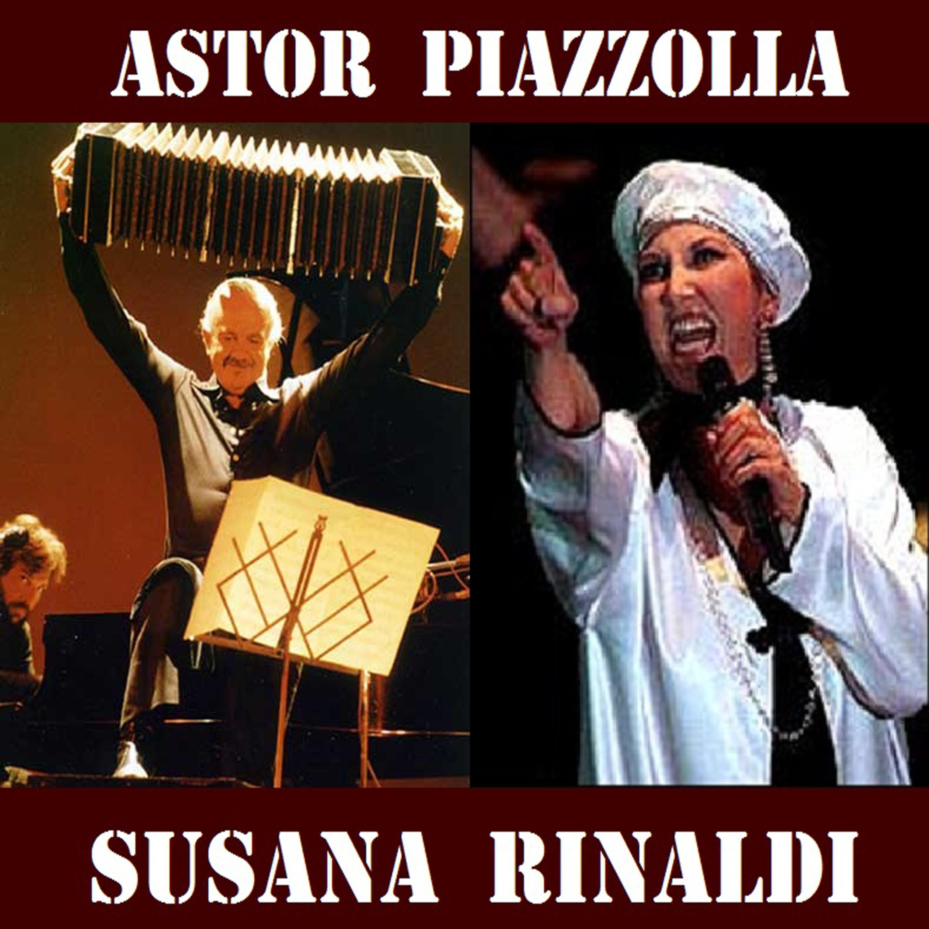 Постер альбома Astor Piazzolla y Susana Rinaldi