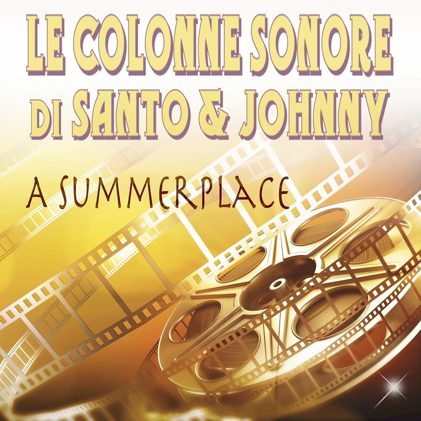 Постер альбома Le colonne sonore di Santo & Johnny