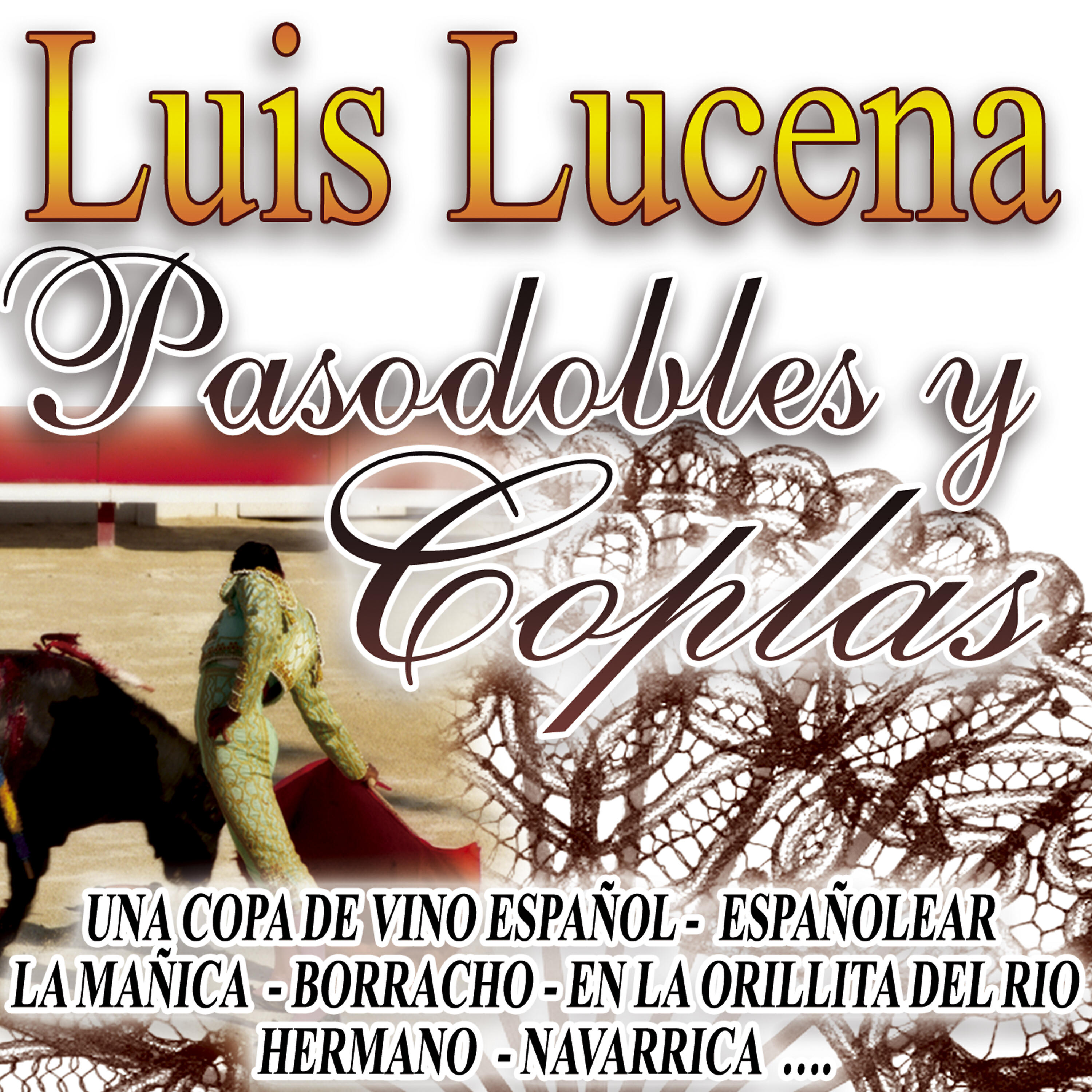 Luis Lucena - Por El Camino De Loja