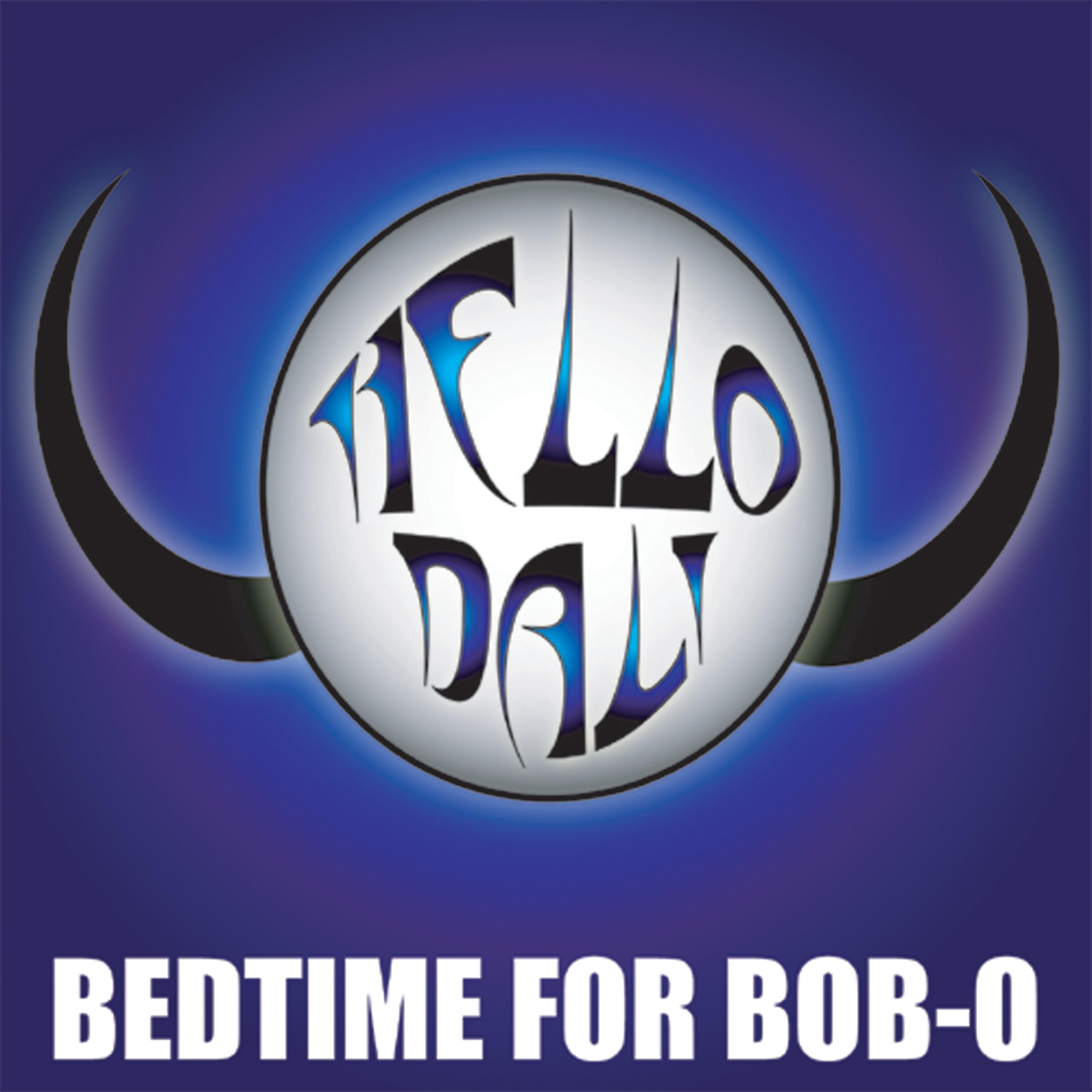Постер альбома Bedtime For Bob-O